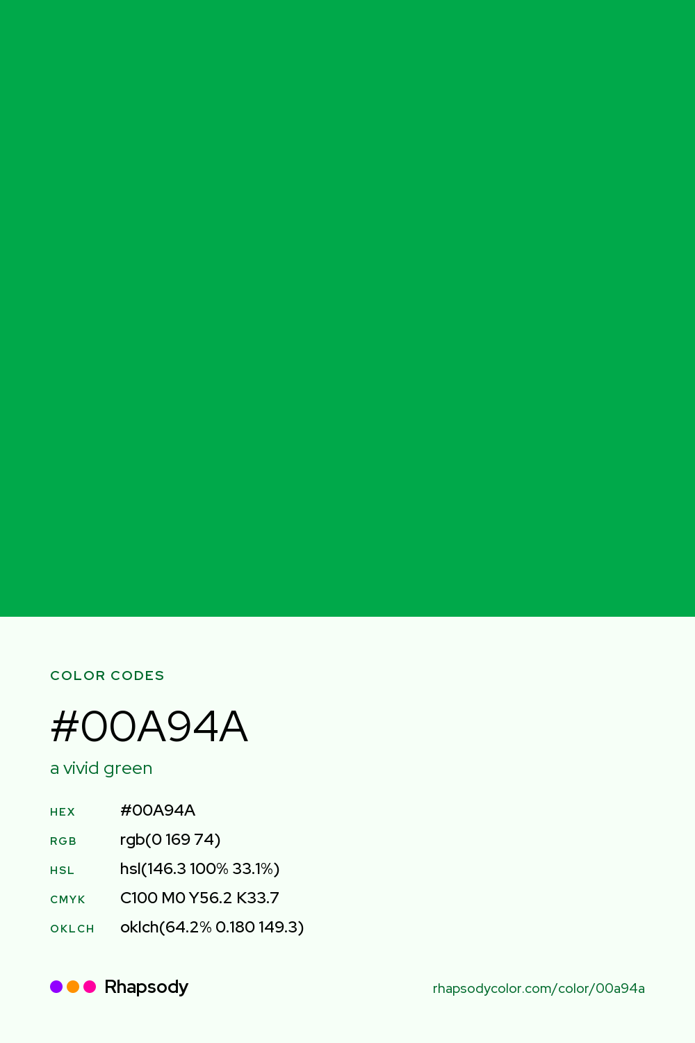 #00A94A color codes: hex #00A94A, RGB, HSL, CMYK, and OKLCH, from Rhapsody