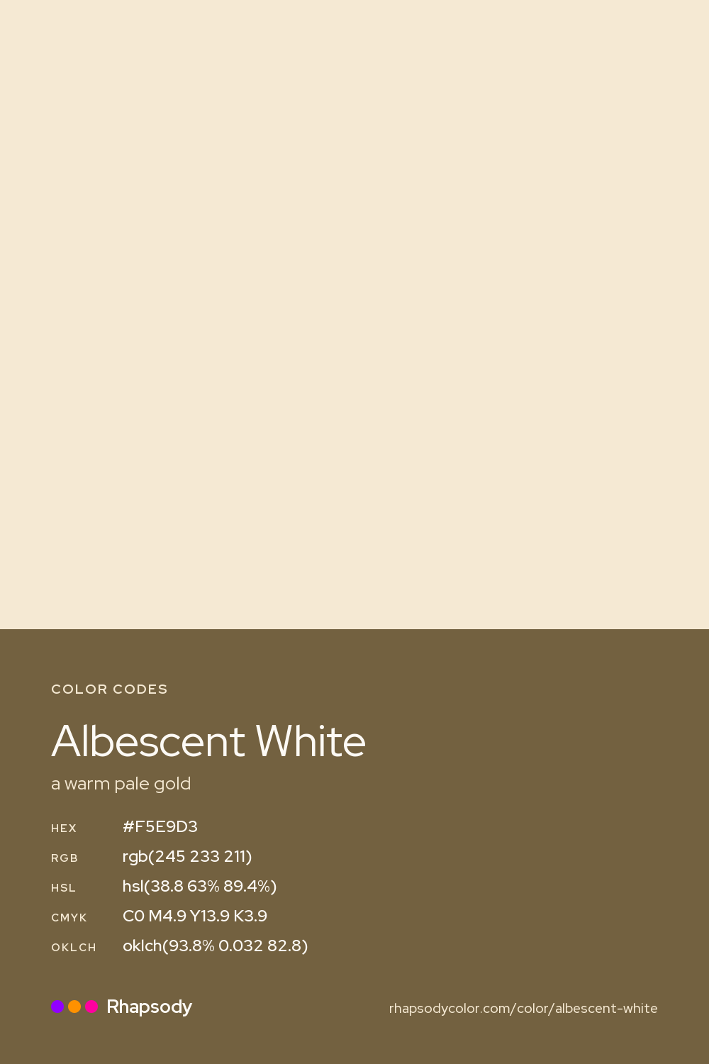 Albescent White color codes: hex #F5E9D3, RGB, HSL, CMYK, and OKLCH, from Rhapsody