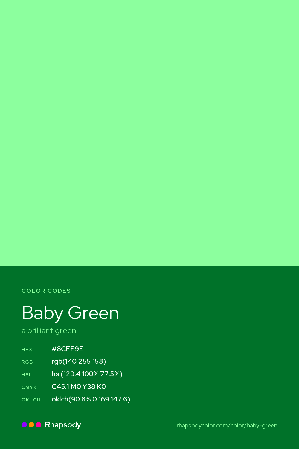 Baby Green color codes: hex #8CFF9E, RGB, HSL, CMYK, and OKLCH, from Rhapsody