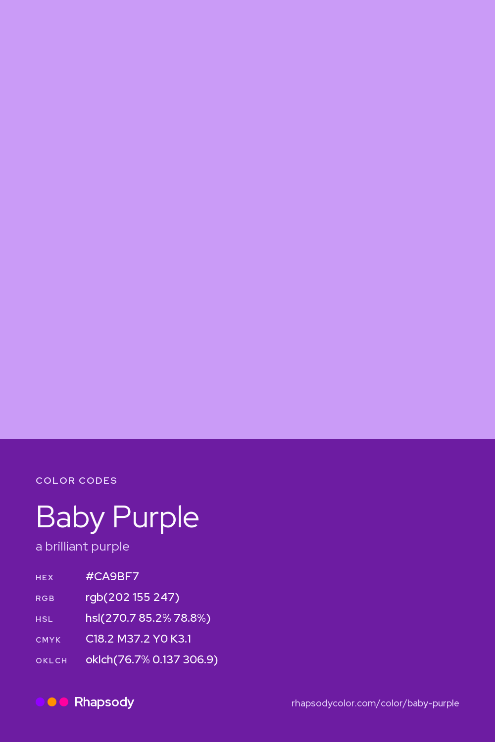 Baby Purple color codes: hex #CA9BF7, RGB, HSL, CMYK, and OKLCH, from Rhapsody