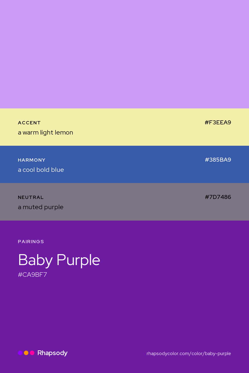 Baby Purple paired with a warm light lemon #F3EEA9, a cool bold blue #385BA9, a muted purple #7D7486: hex values and roles, from Rhapsody