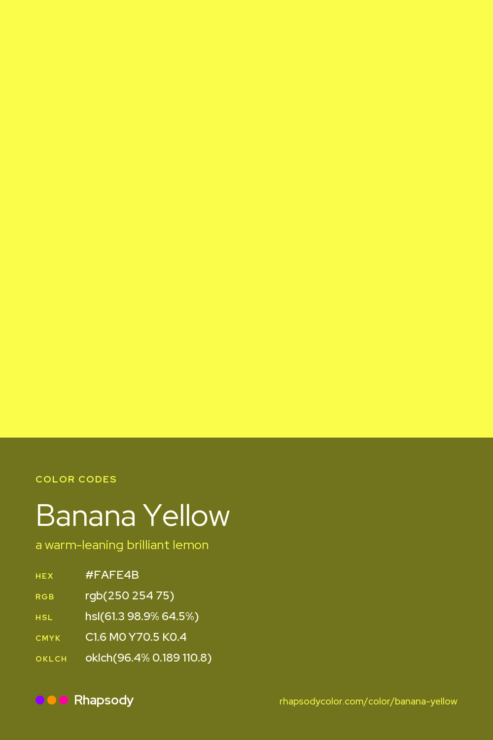 Banana Yellow color codes: hex #FAFE4B, RGB, HSL, CMYK, and OKLCH, from Rhapsody