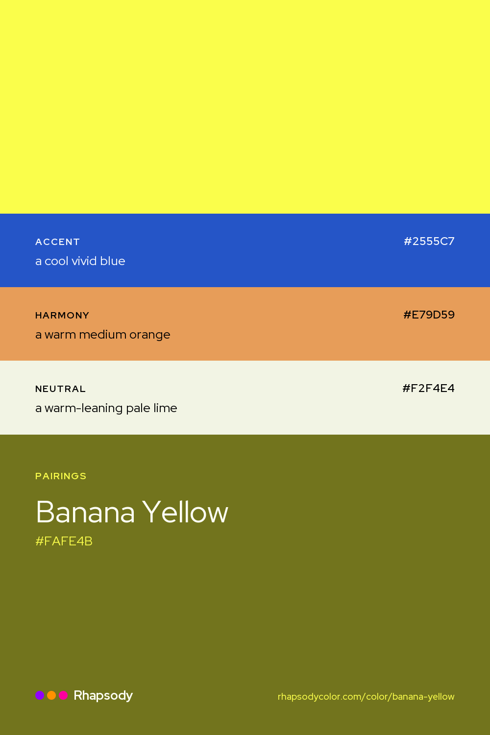 Banana Yellow paired with a cool vivid blue #2555C7, a warm medium orange #E79D59, a warm-leaning pale lime #F2F4E4: hex values and roles, from Rhapsody