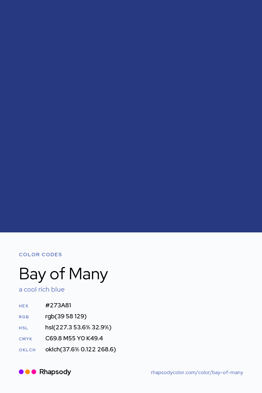 Bay Of Many color codes: hex #273A81, RGB, HSL, CMYK, and OKLCH, from Rhapsody