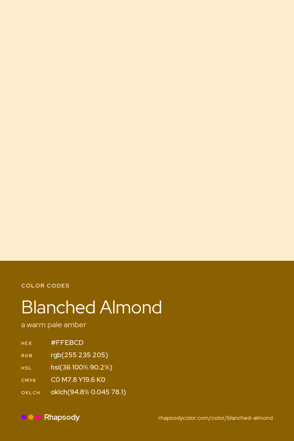 Blanched Almond color codes: hex #FFEBCD, RGB, HSL, CMYK, and OKLCH, from Rhapsody