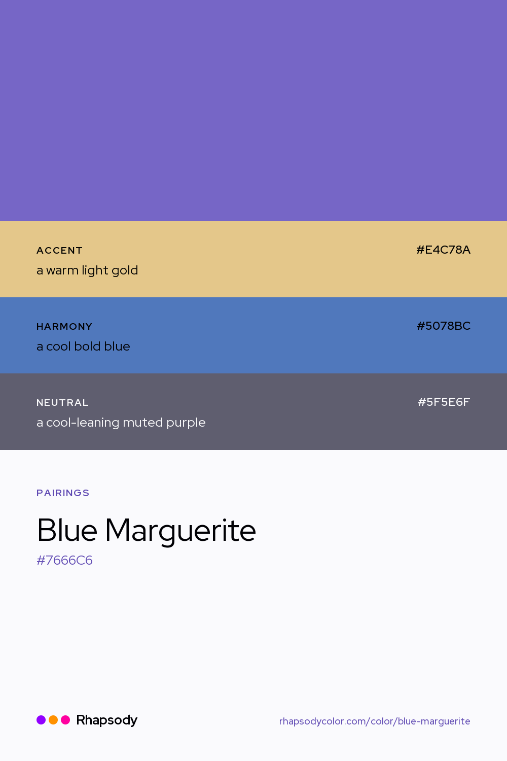 Blue Marguerite paired with a warm light gold #E4C78A, a cool bold blue #5078BC, a cool-leaning muted purple #5F5E6F: hex values and roles, from Rhapsody