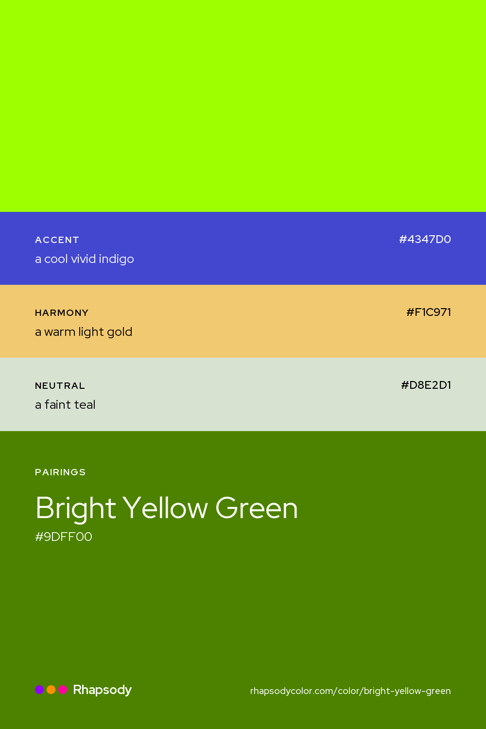 Bright Yellow Green paired with a cool vivid indigo #4347D0, a warm light gold #F1C971, a faint teal #D8E2D1: hex values and roles, from Rhapsody