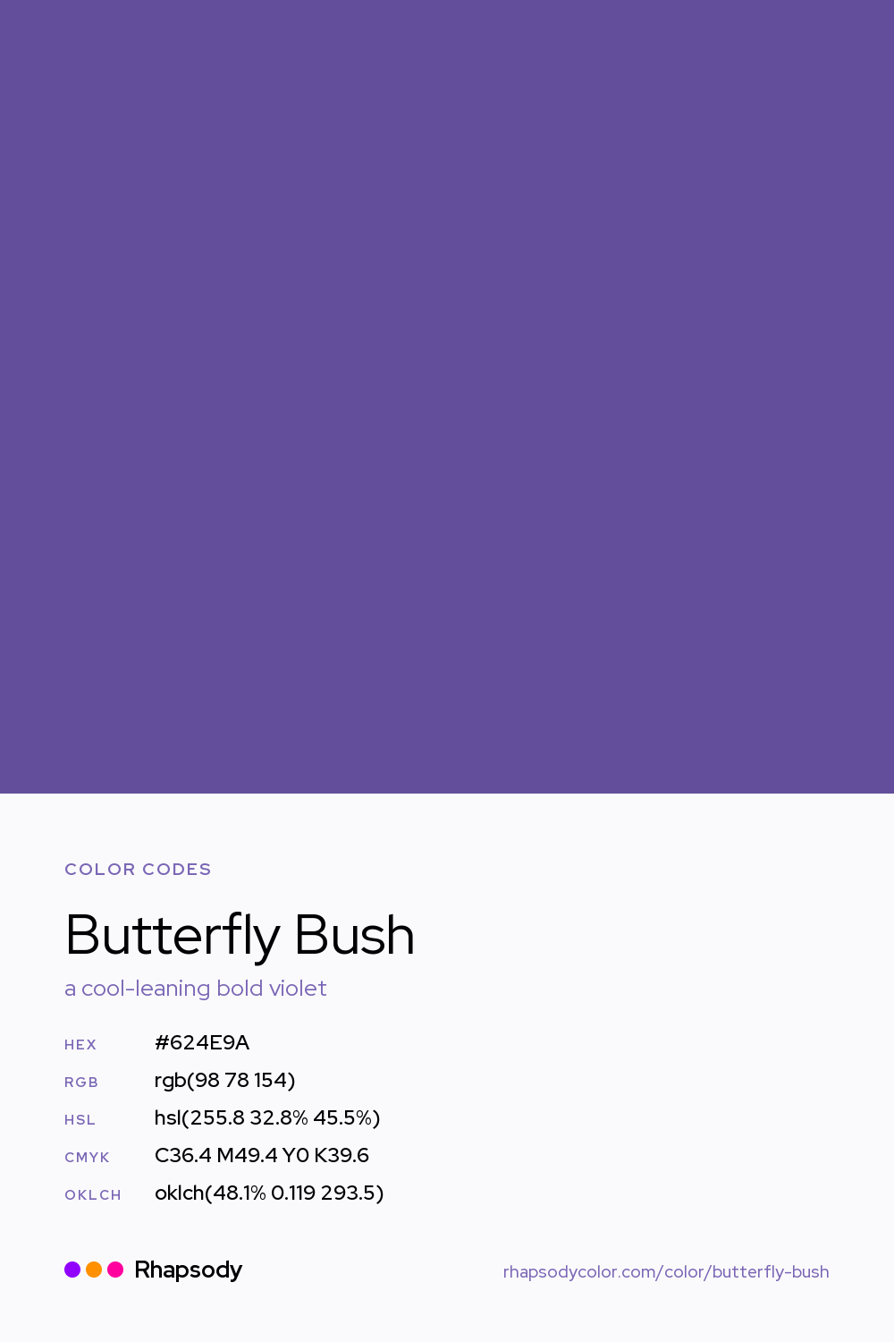 Butterfly Bush color codes: hex #624E9A, RGB, HSL, CMYK, and OKLCH, from Rhapsody