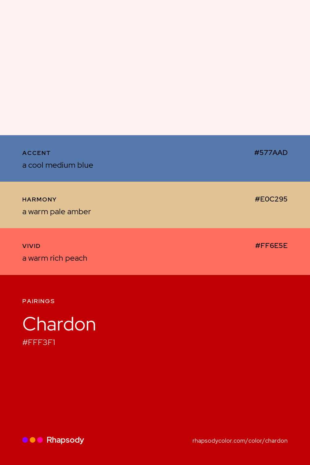 Chardon paired with a cool medium blue #577AAD, a warm pale amber #E0C295, a warm rich peach #FF6E5E: hex values and roles, from Rhapsody
