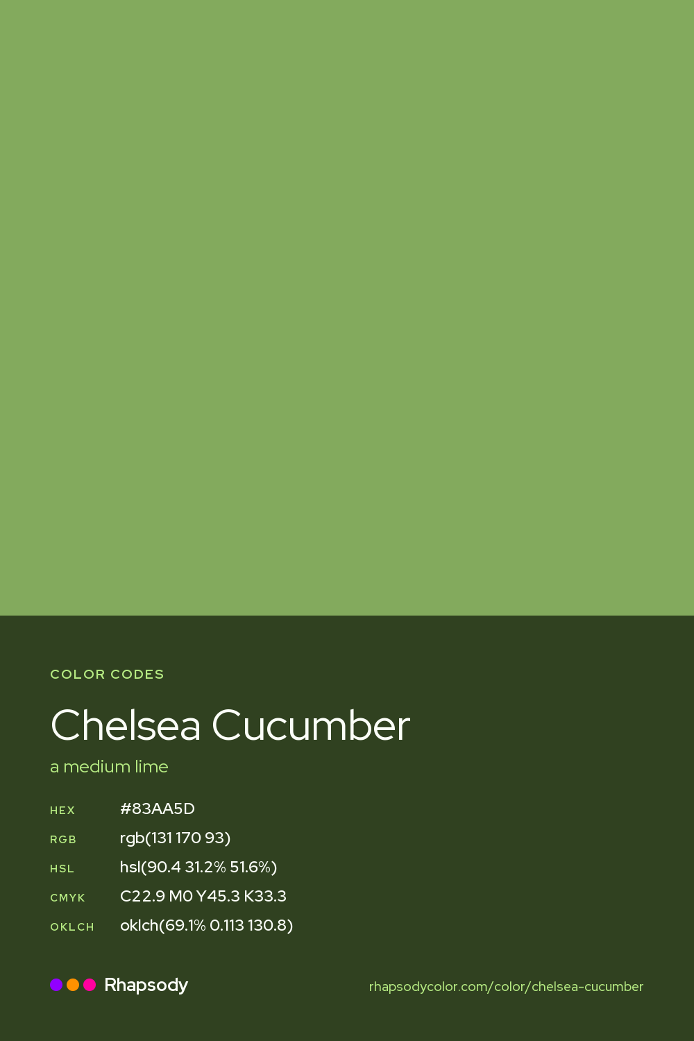 Chelsea Cucumber color codes: hex #83AA5D, RGB, HSL, CMYK, and OKLCH, from Rhapsody