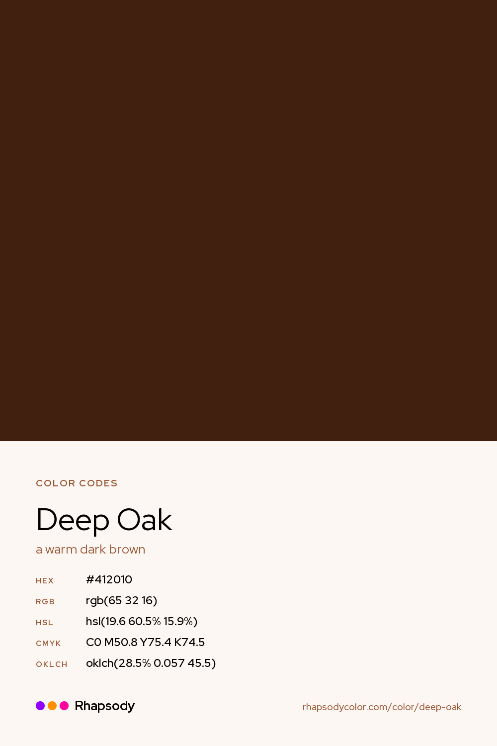 Deep Oak color codes: hex #412010, RGB, HSL, CMYK, and OKLCH, from Rhapsody