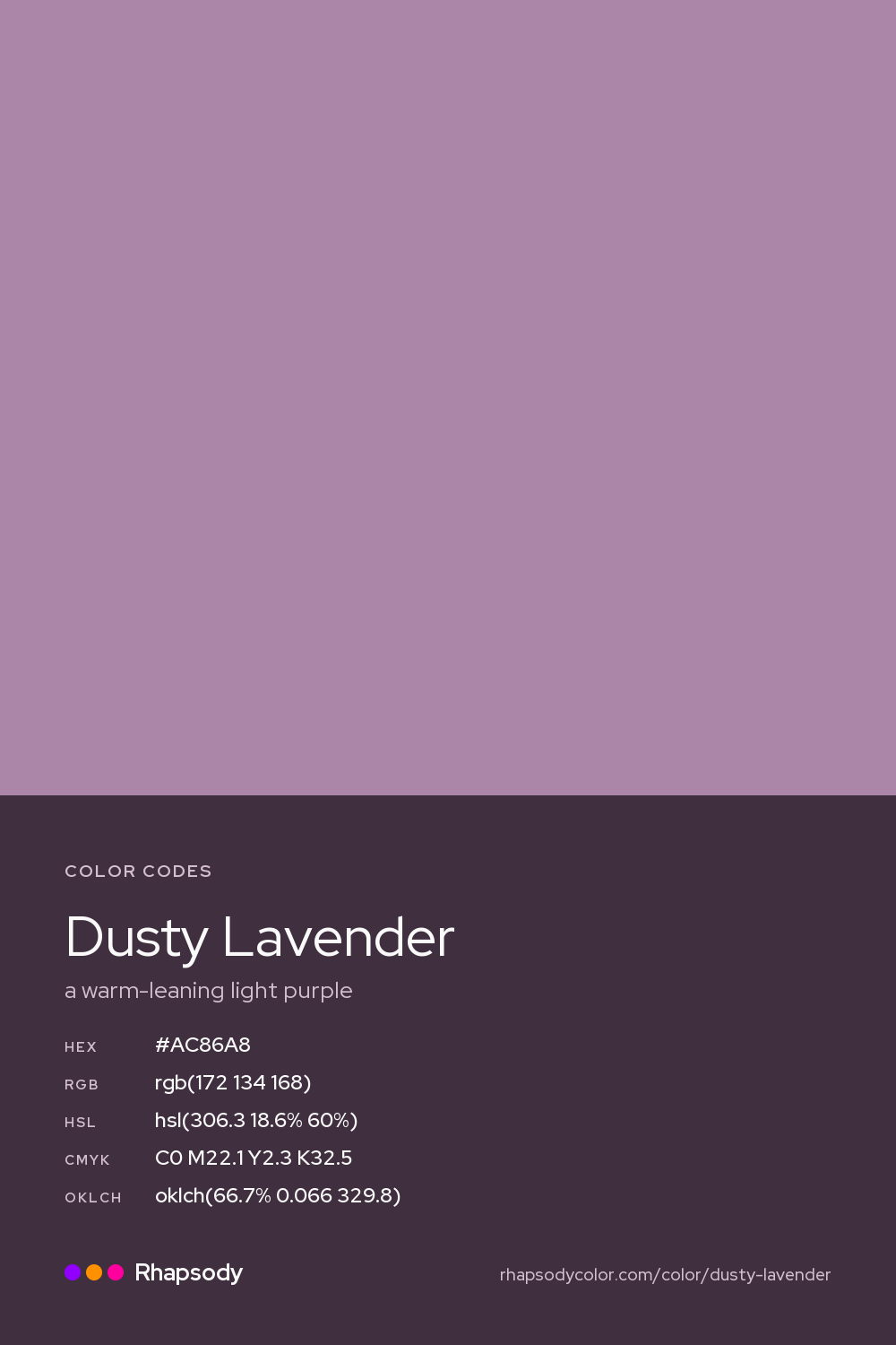 Dusty Lavender color codes: hex #AC86A8, RGB, HSL, CMYK, and OKLCH, from Rhapsody
