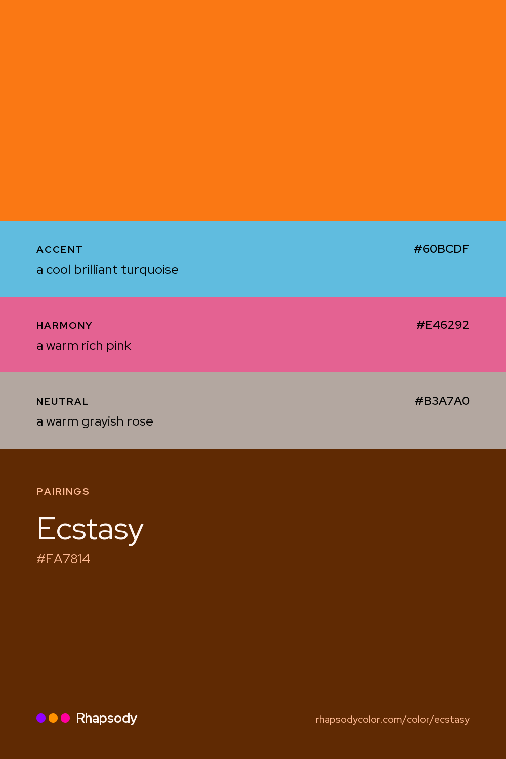 Ecstasy paired with a cool brilliant turquoise #60BCDF, a warm rich pink #E46292, a warm grayish rose #B3A7A0: hex values and roles, from Rhapsody