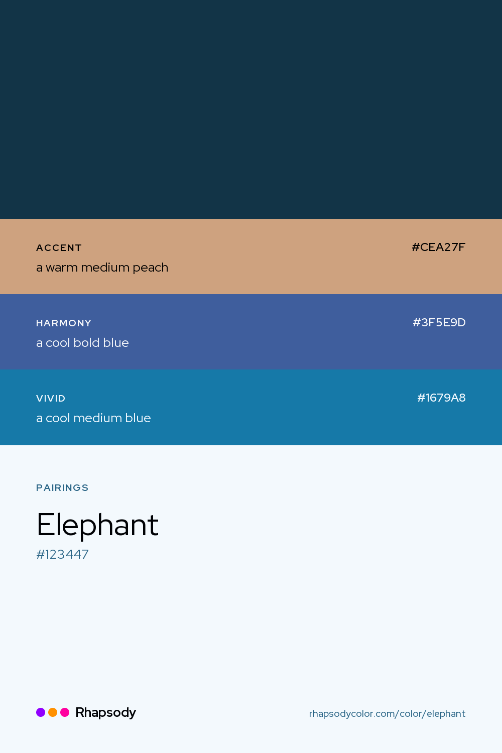 Elephant paired with a warm medium peach #CEA27F, a cool bold blue #3F5E9D, a cool medium blue #1679A8: hex values and roles, from Rhapsody