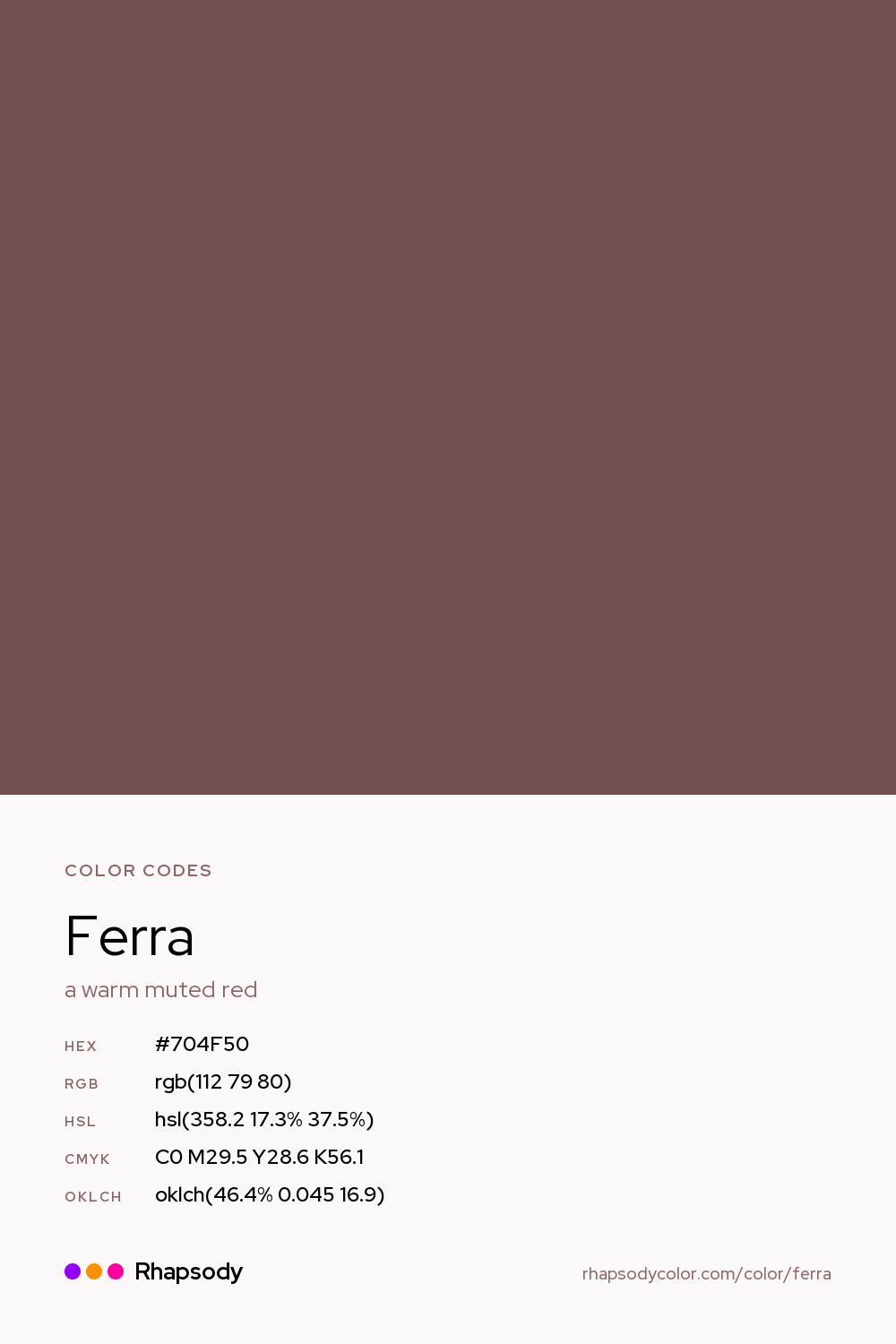 Ferra color codes: hex #704F50, RGB, HSL, CMYK, and OKLCH, from Rhapsody