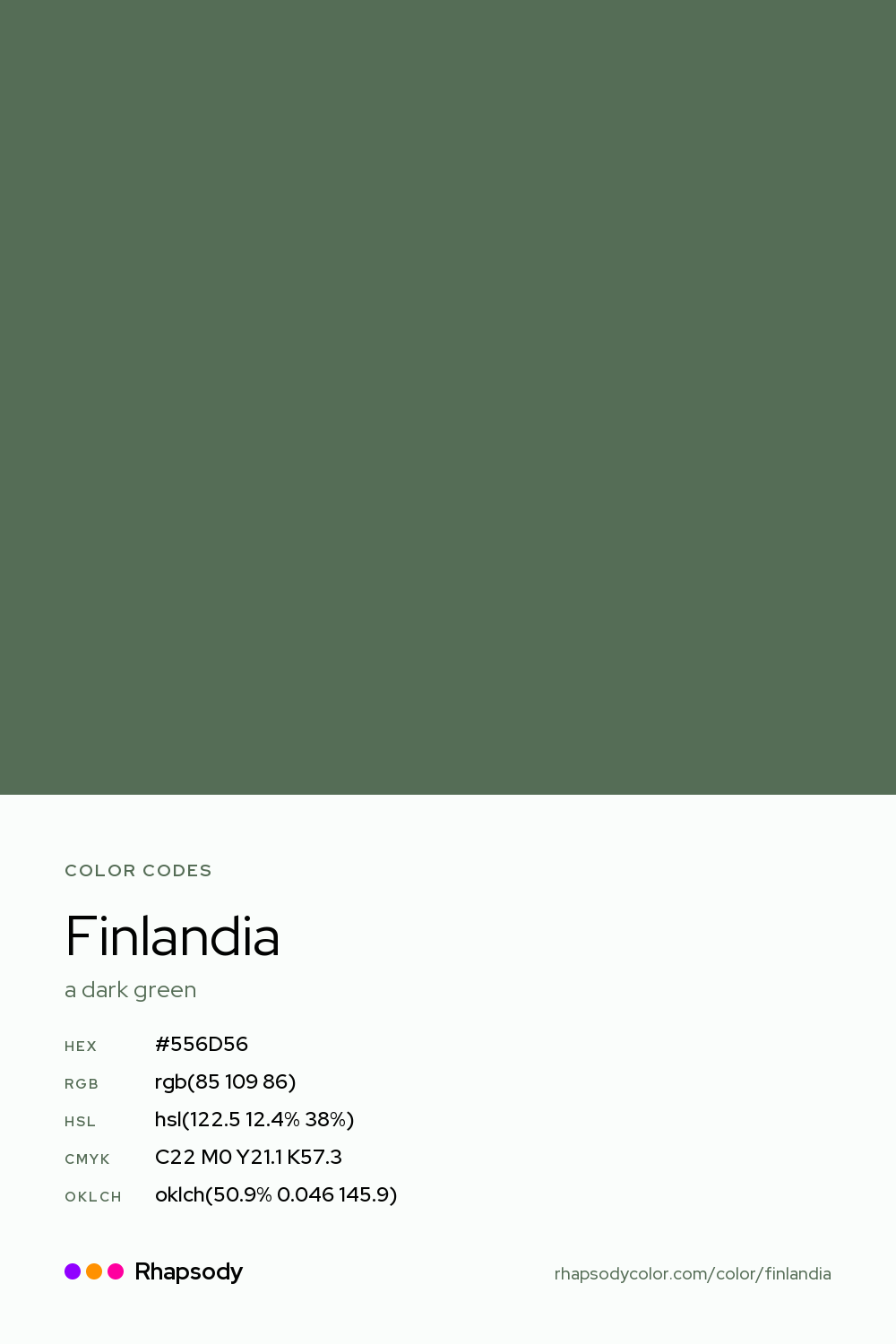 Finlandia color codes: hex #556D56, RGB, HSL, CMYK, and OKLCH, from Rhapsody