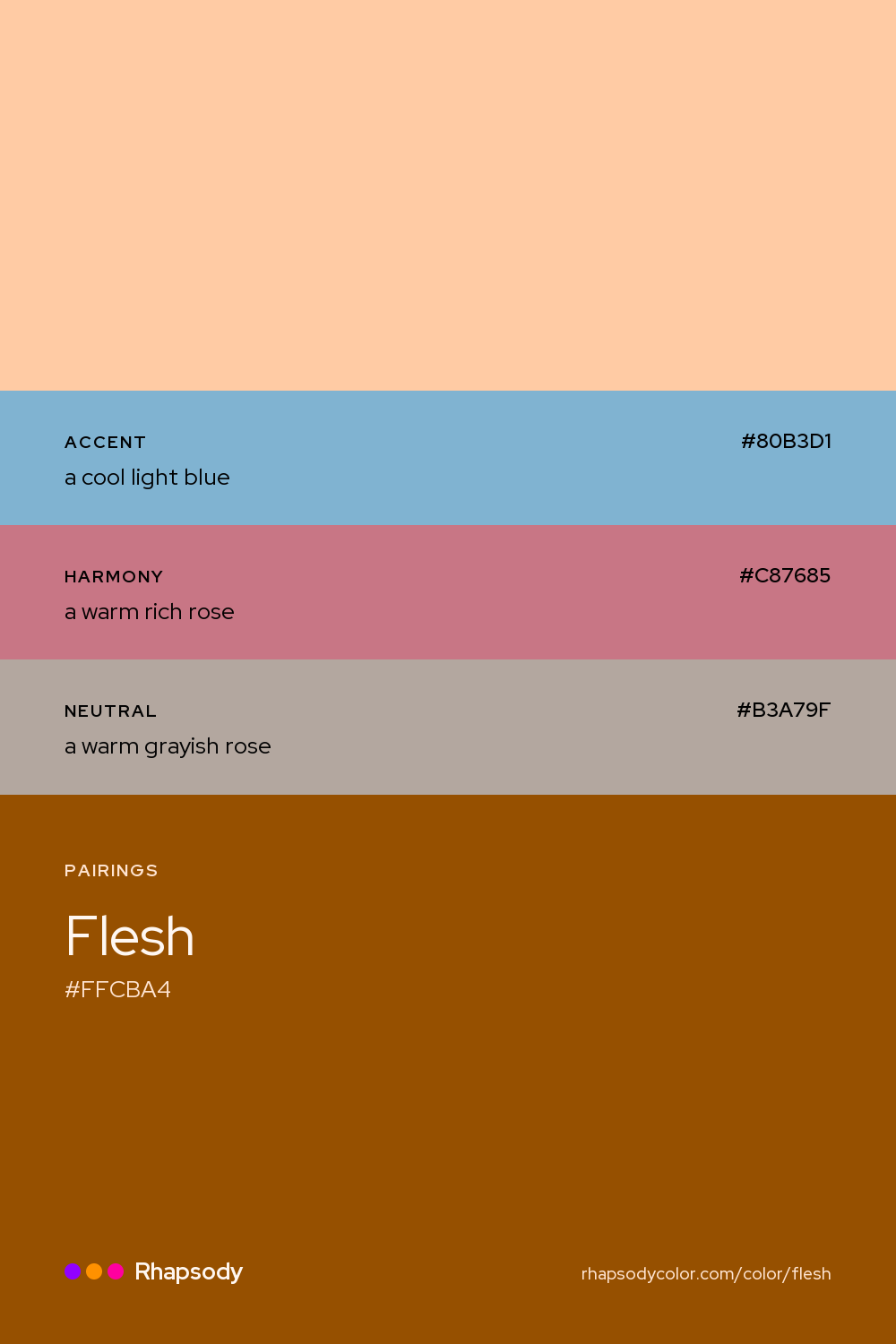 Flesh paired with a cool light blue #80B3D1, a warm rich rose #C87685, a warm grayish rose #B3A79F: hex values and roles, from Rhapsody