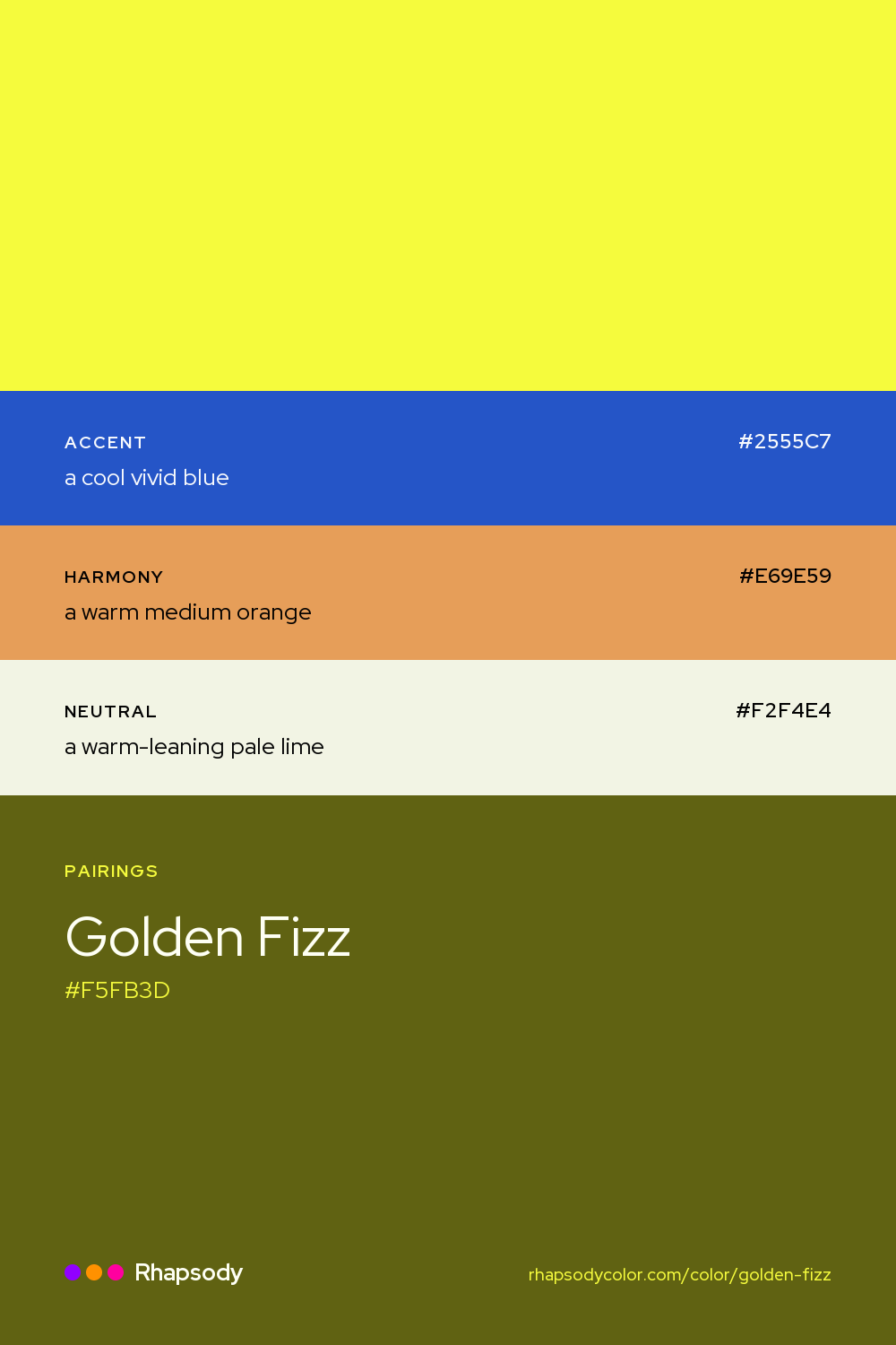 Golden Fizz paired with a cool vivid blue #2555C7, a warm medium orange #E69E59, a warm-leaning pale lime #F2F4E4: hex values and roles, from Rhapsody