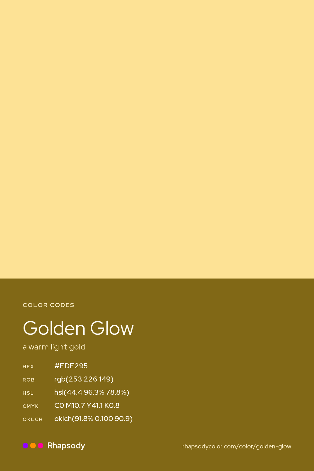 Golden Glow color codes: hex #FDE295, RGB, HSL, CMYK, and OKLCH, from Rhapsody