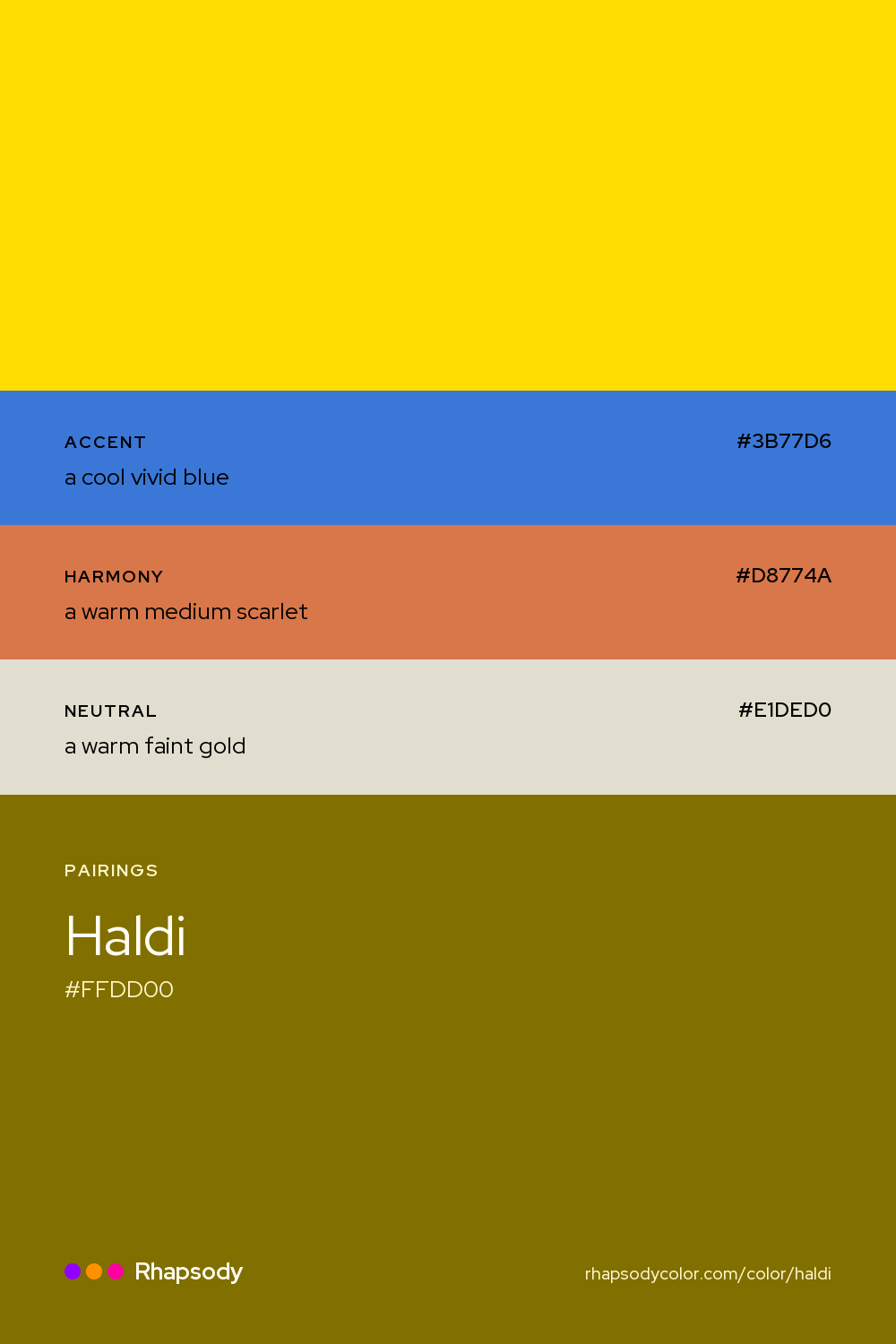 Haldi paired with a cool vivid blue #3B77D6, a warm medium scarlet #D8774A, a warm faint gold #E1DED0: hex values and roles, from Rhapsody
