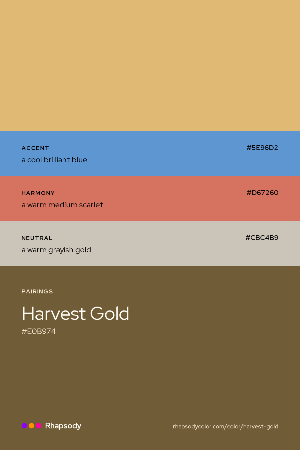 Harvest Gold paired with a cool brilliant blue #5E96D2, a warm medium scarlet #D67260, a warm grayish gold #CBC4B9: hex values and roles, from Rhapsody