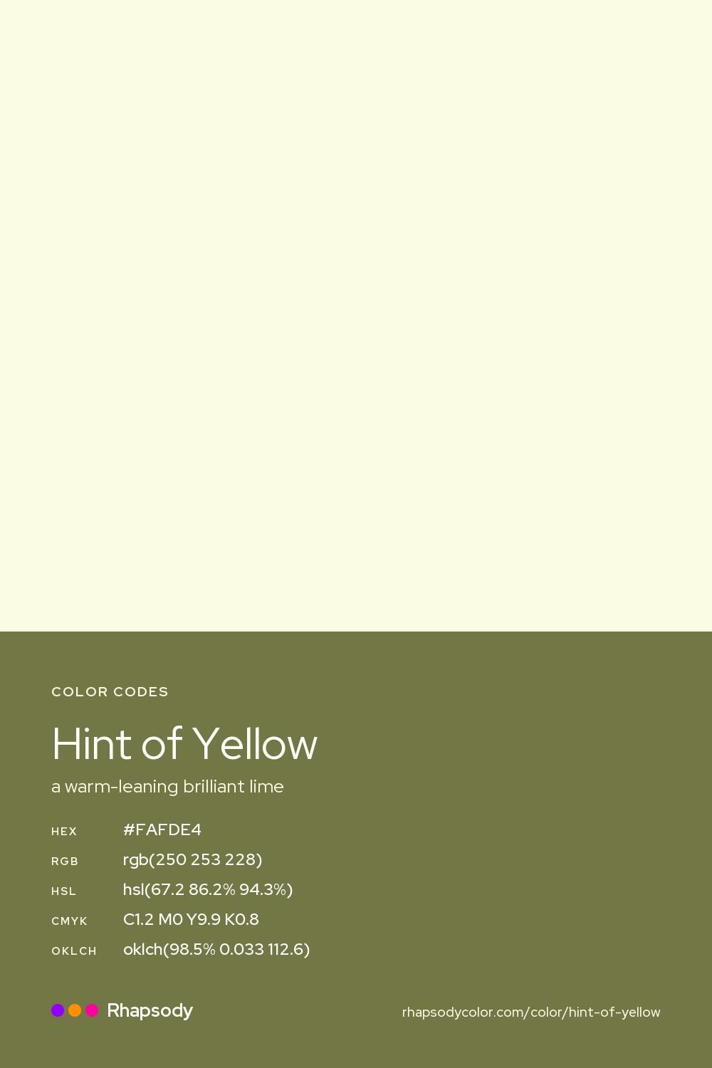Hint Of Yellow color codes: hex #FAFDE4, RGB, HSL, CMYK, and OKLCH, from Rhapsody