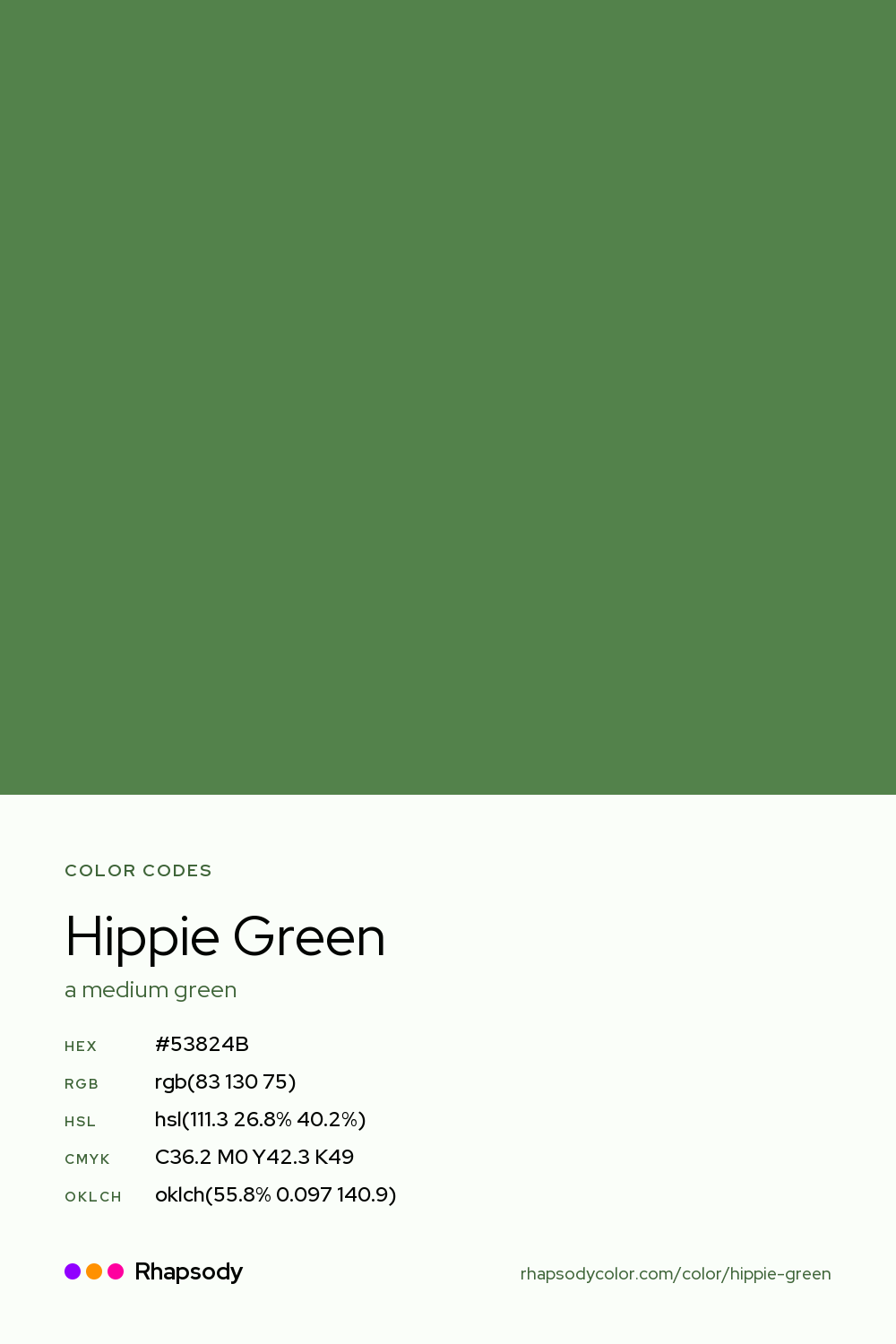 Hippie Green color codes: hex #53824B, RGB, HSL, CMYK, and OKLCH, from Rhapsody
