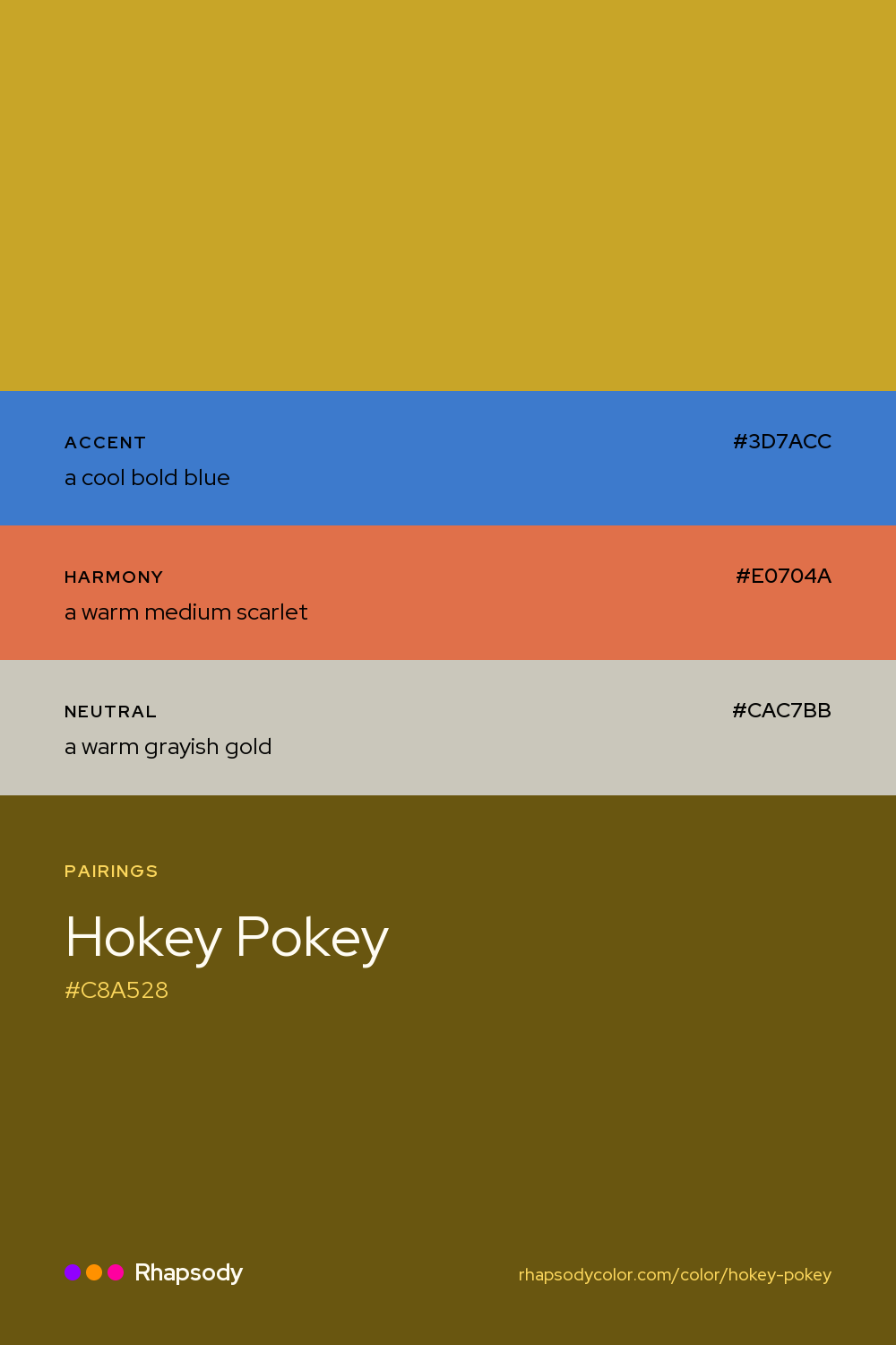 Hokey Pokey paired with a cool bold blue #3D7ACC, a warm medium scarlet #E0704A, a warm grayish gold #CAC7BB: hex values and roles, from Rhapsody