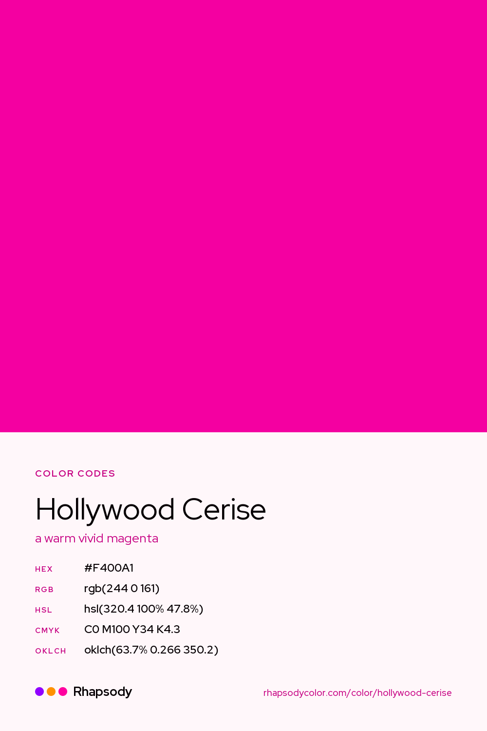 Hollywood Cerise color codes: hex #F400A1, RGB, HSL, CMYK, and OKLCH, from Rhapsody
