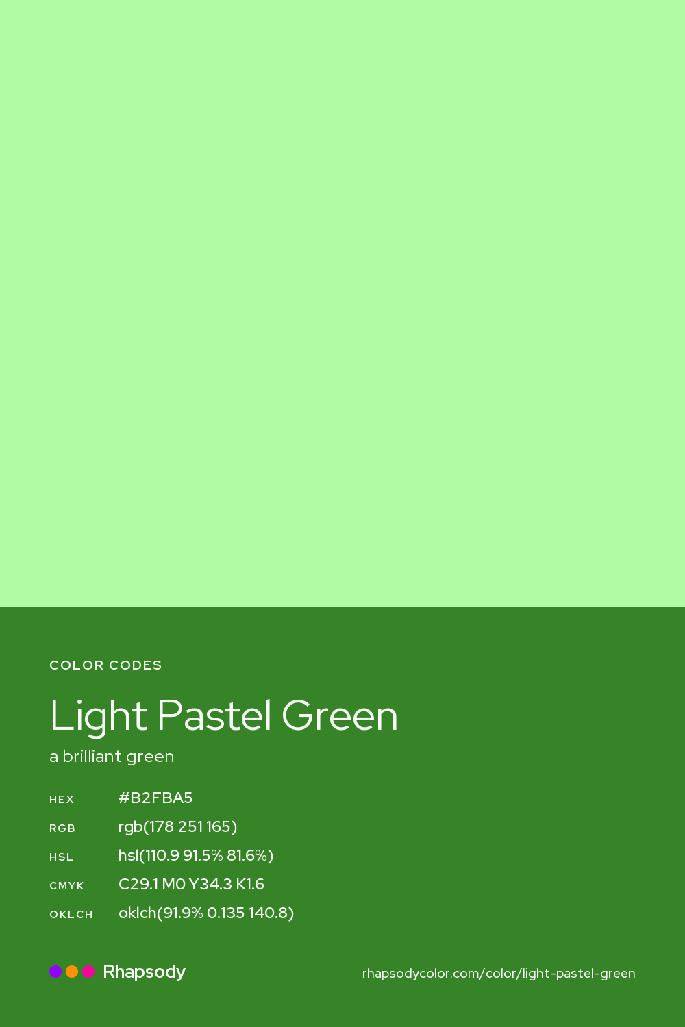 Light Pastel Green color codes: hex #B2FBA5, RGB, HSL, CMYK, and OKLCH, from Rhapsody