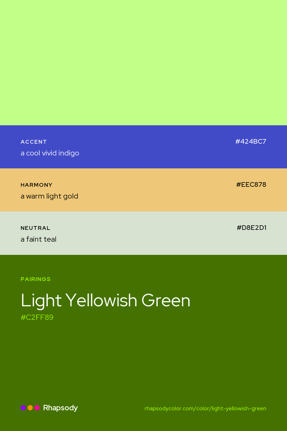 Light Yellowish Green paired with a cool vivid indigo #424BC7, a warm light gold #EEC878, a faint teal #D8E2D1: hex values and roles, from Rhapsody
