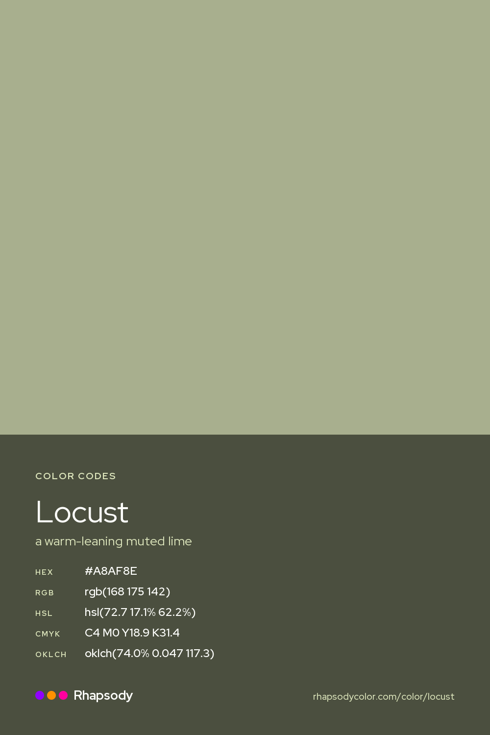 Locust color codes: hex #A8AF8E, RGB, HSL, CMYK, and OKLCH, from Rhapsody
