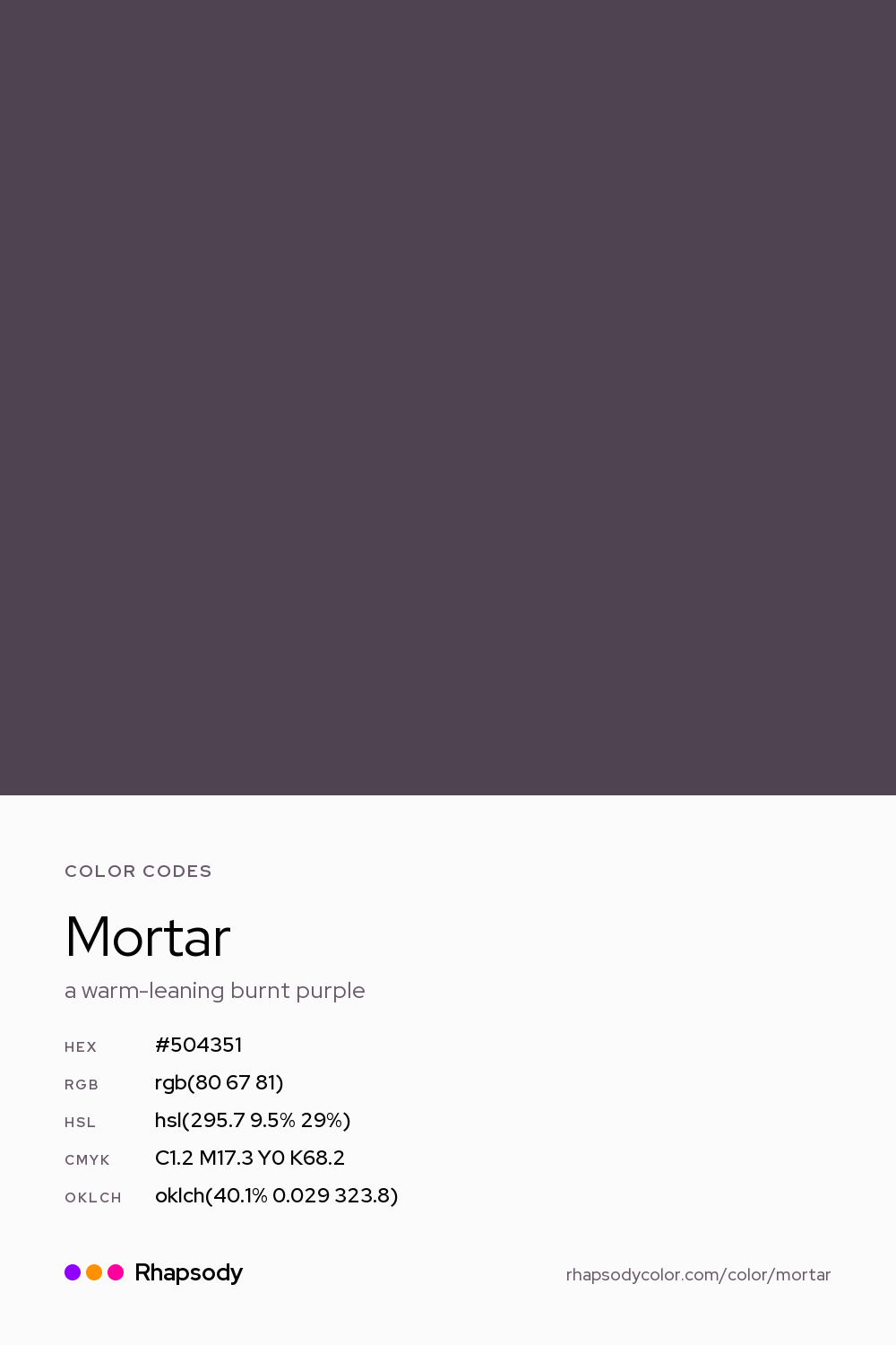 Mortar color codes: hex #504351, RGB, HSL, CMYK, and OKLCH, from Rhapsody