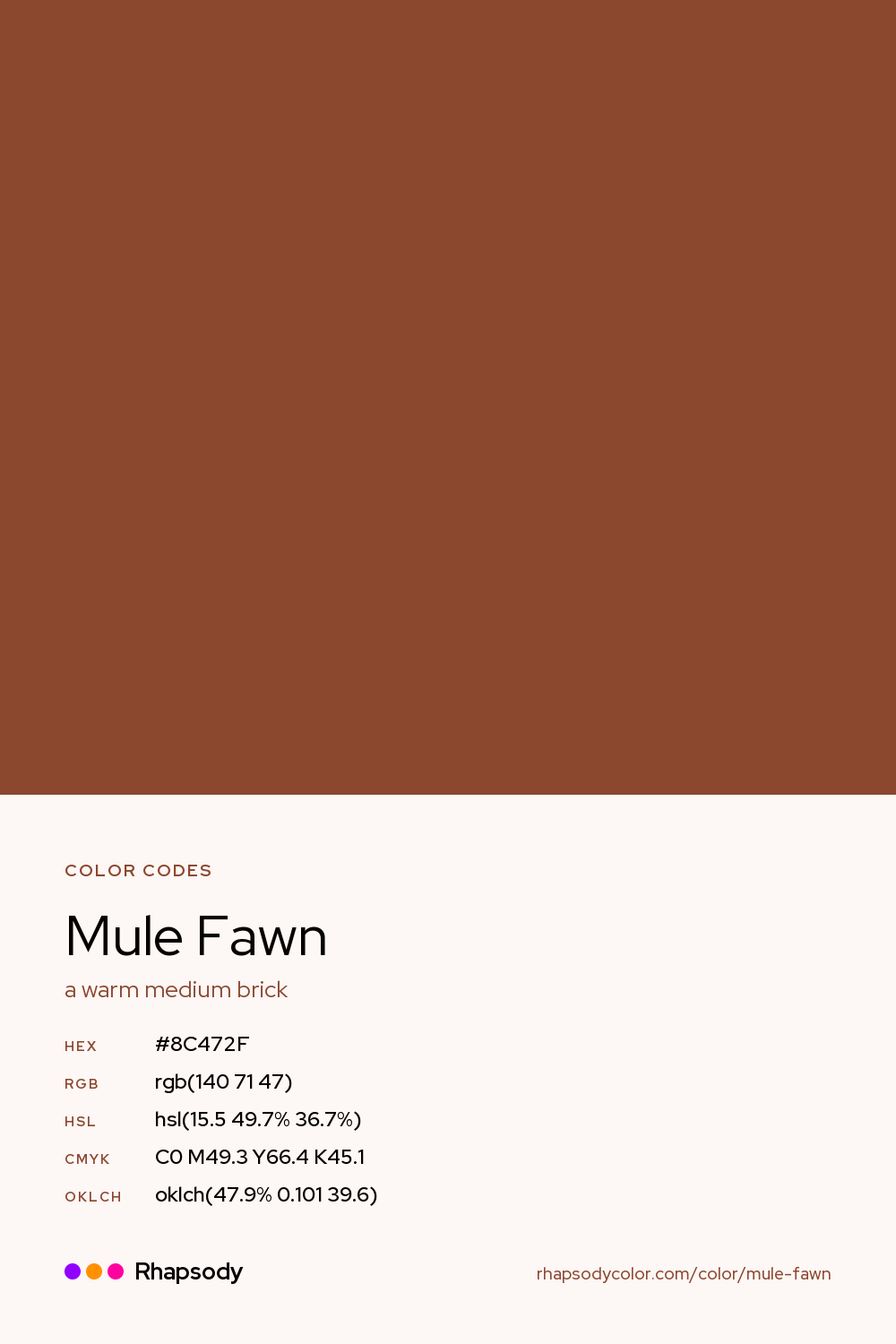 Mule Fawn color codes: hex #8C472F, RGB, HSL, CMYK, and OKLCH, from Rhapsody