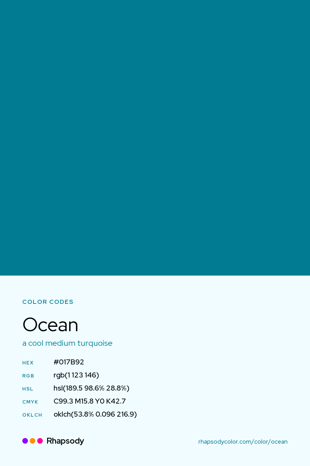 Ocean color codes: hex #017B92, RGB, HSL, CMYK, and OKLCH, from Rhapsody