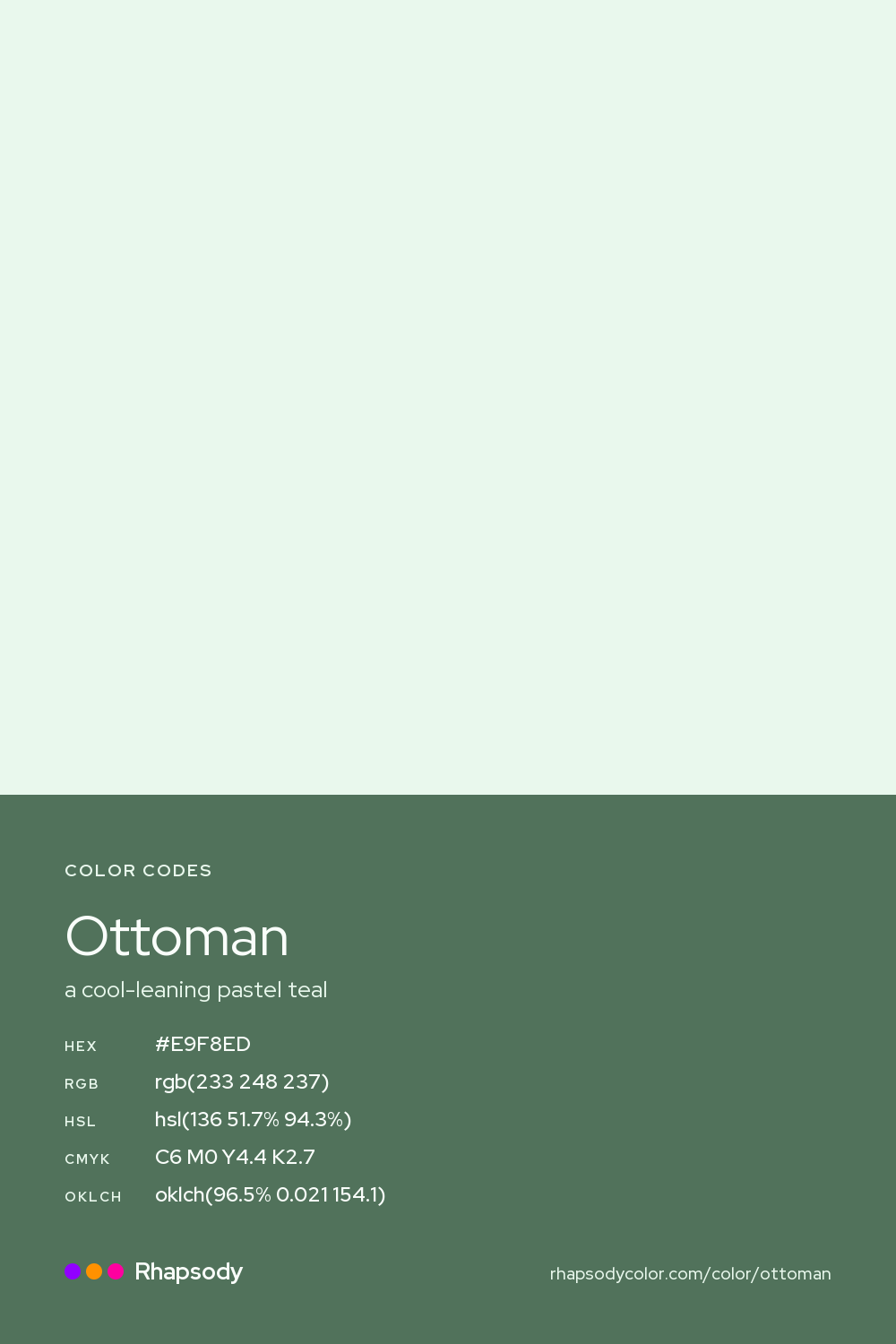 Ottoman color codes: hex #E9F8ED, RGB, HSL, CMYK, and OKLCH, from Rhapsody