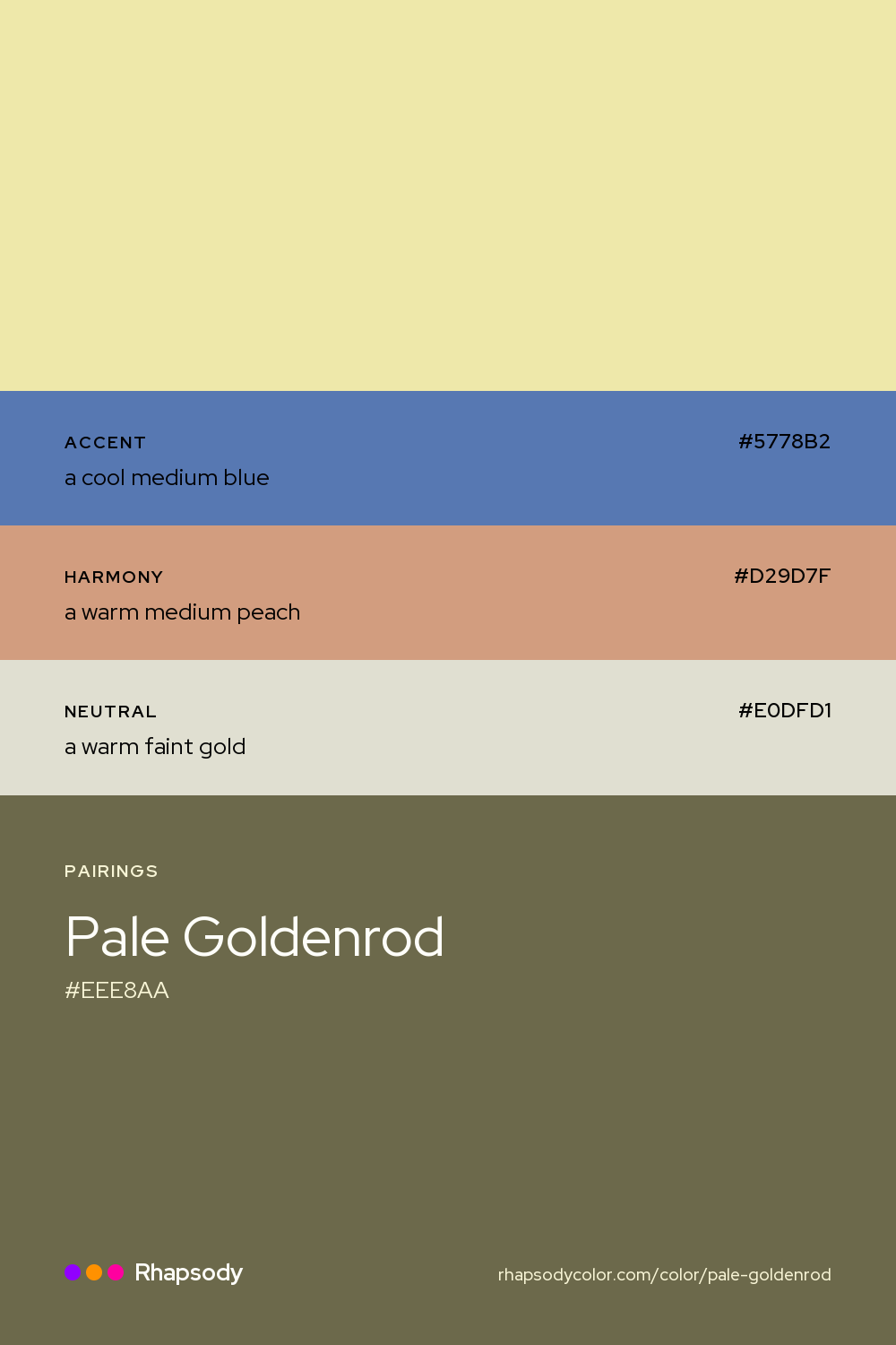 Pale Goldenrod paired with a cool medium blue #5778B2, a warm medium peach #D29D7F, a warm faint gold #E0DFD1: hex values and roles, from Rhapsody