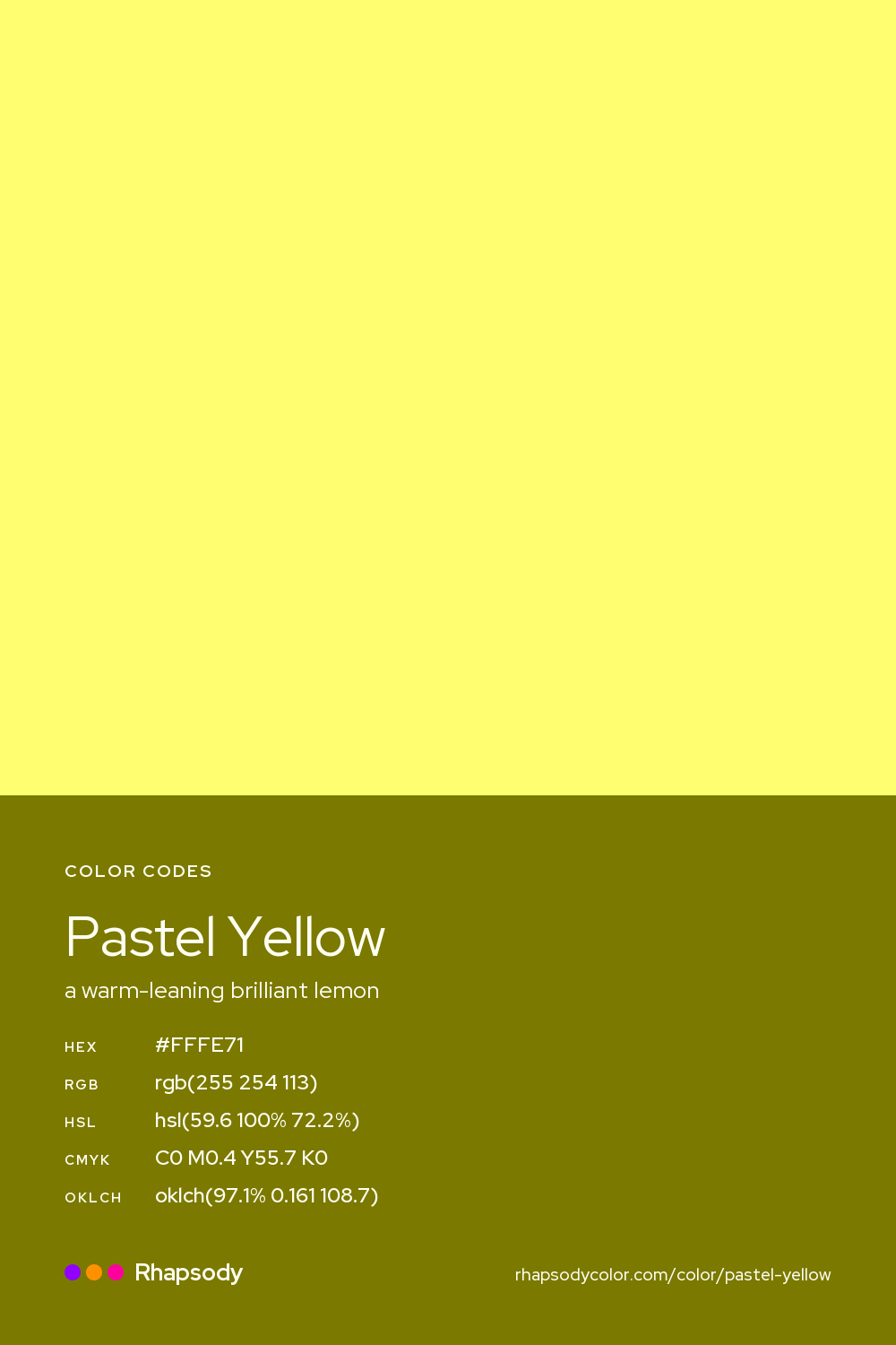 Pastel Yellow color codes: hex #FFFE71, RGB, HSL, CMYK, and OKLCH, from Rhapsody