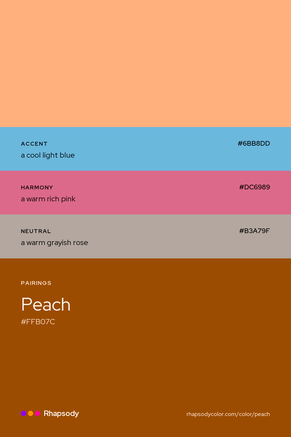 Peach paired with a cool light blue #6BB8DD, a warm rich pink #DC6989, a warm grayish rose #B3A79F: hex values and roles, from Rhapsody