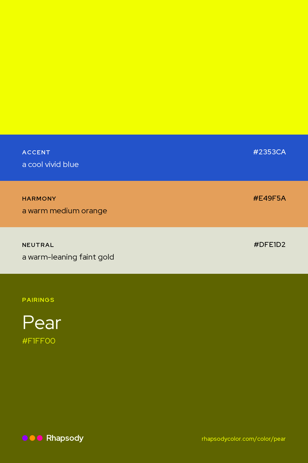 Pear paired with a cool vivid blue #2353CA, a warm medium orange #E49F5A, a warm-leaning faint gold #DFE1D2: hex values and roles, from Rhapsody