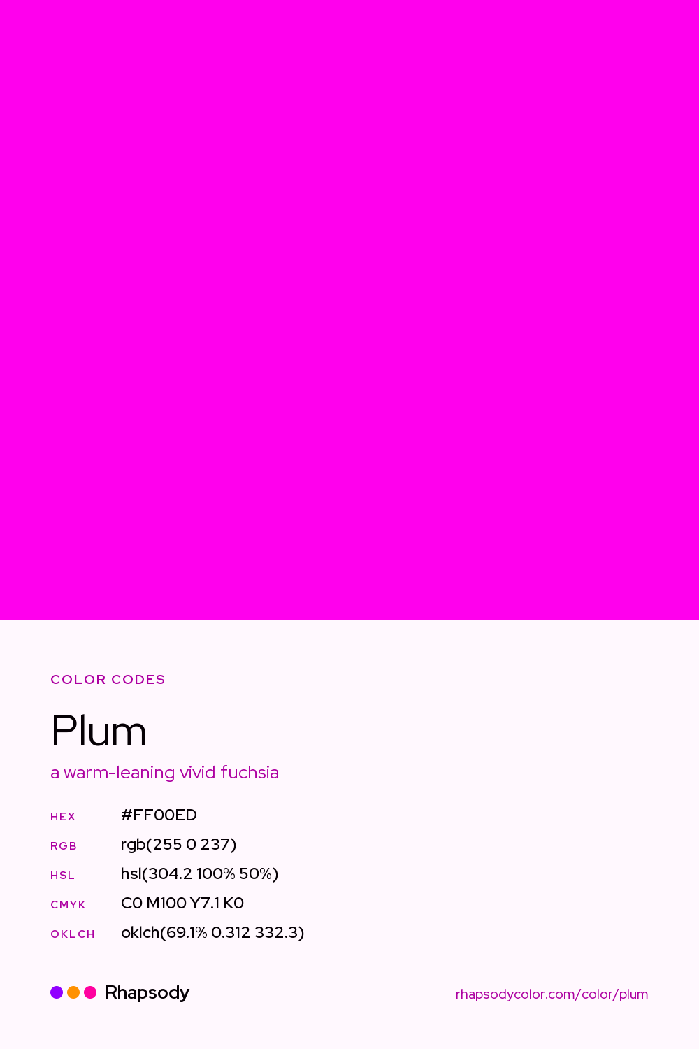 Plum color codes: hex #FF00ED, RGB, HSL, CMYK, and OKLCH, from Rhapsody