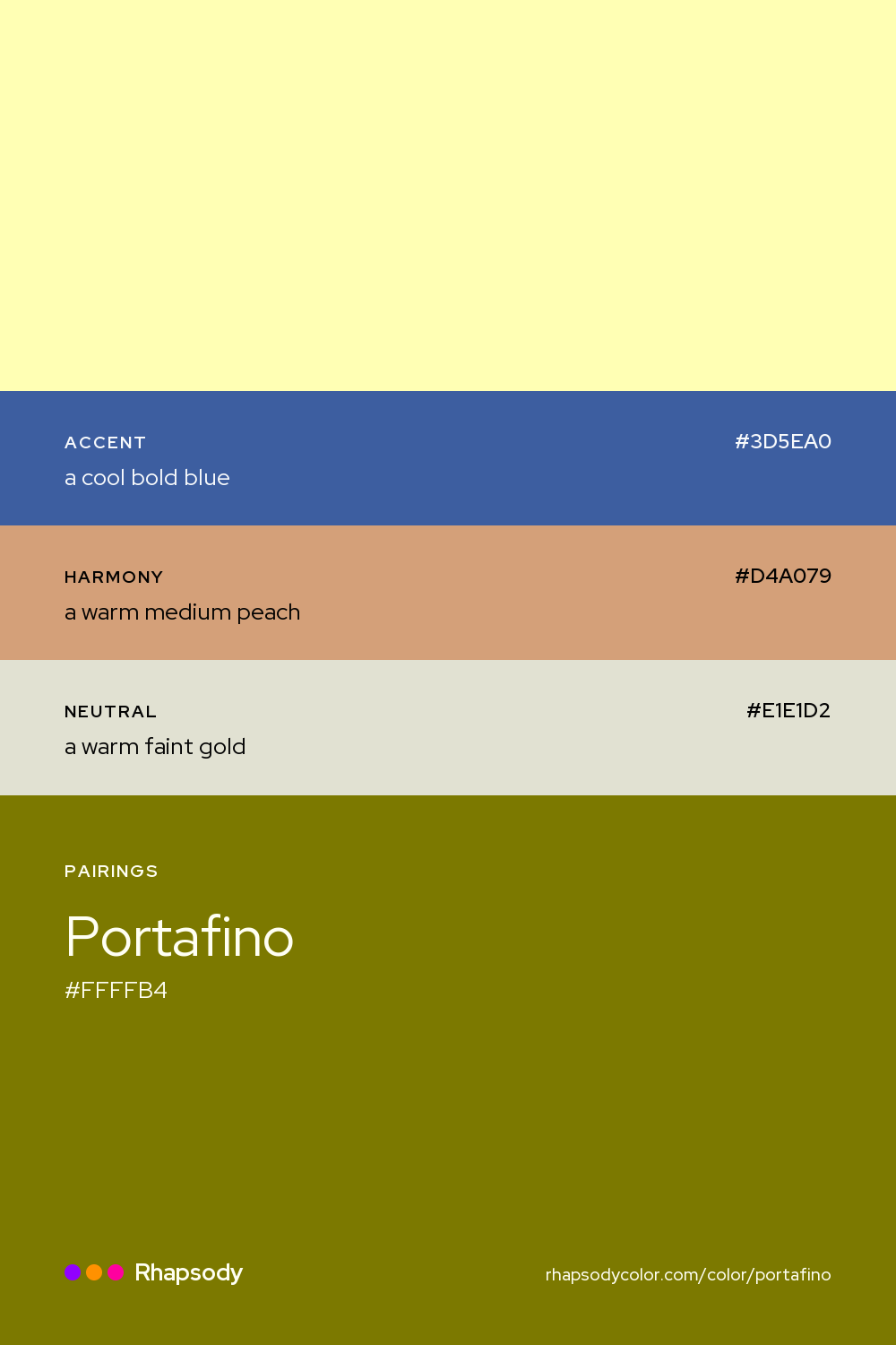 Portafino paired with a cool bold blue #3D5EA0, a warm medium peach #D4A079, a warm faint gold #E1E1D2: hex values and roles, from Rhapsody