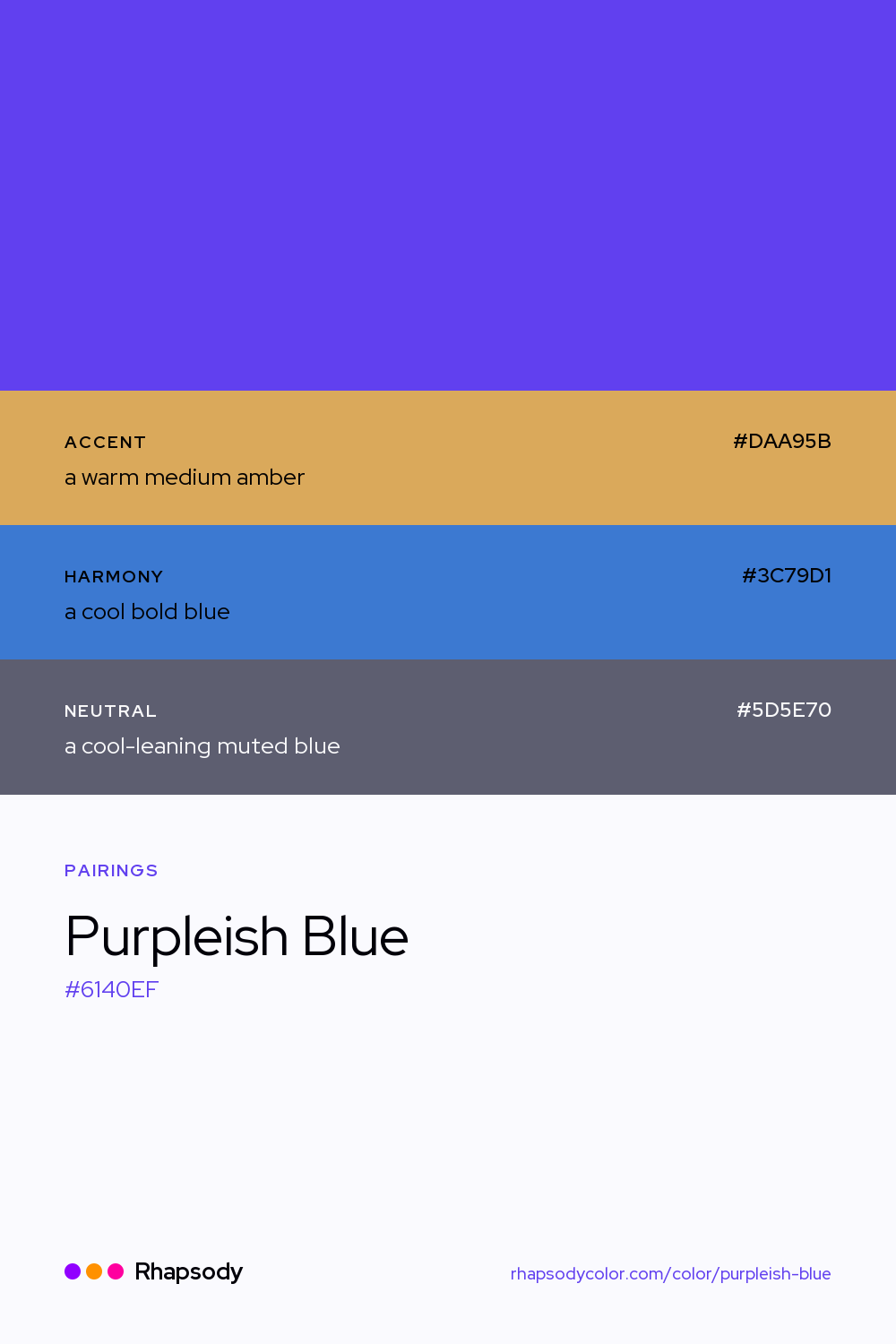 Purpleish Blue paired with a warm medium amber #DAA95B, a cool bold blue #3C79D1, a cool-leaning muted blue #5D5E70: hex values and roles, from Rhapsody