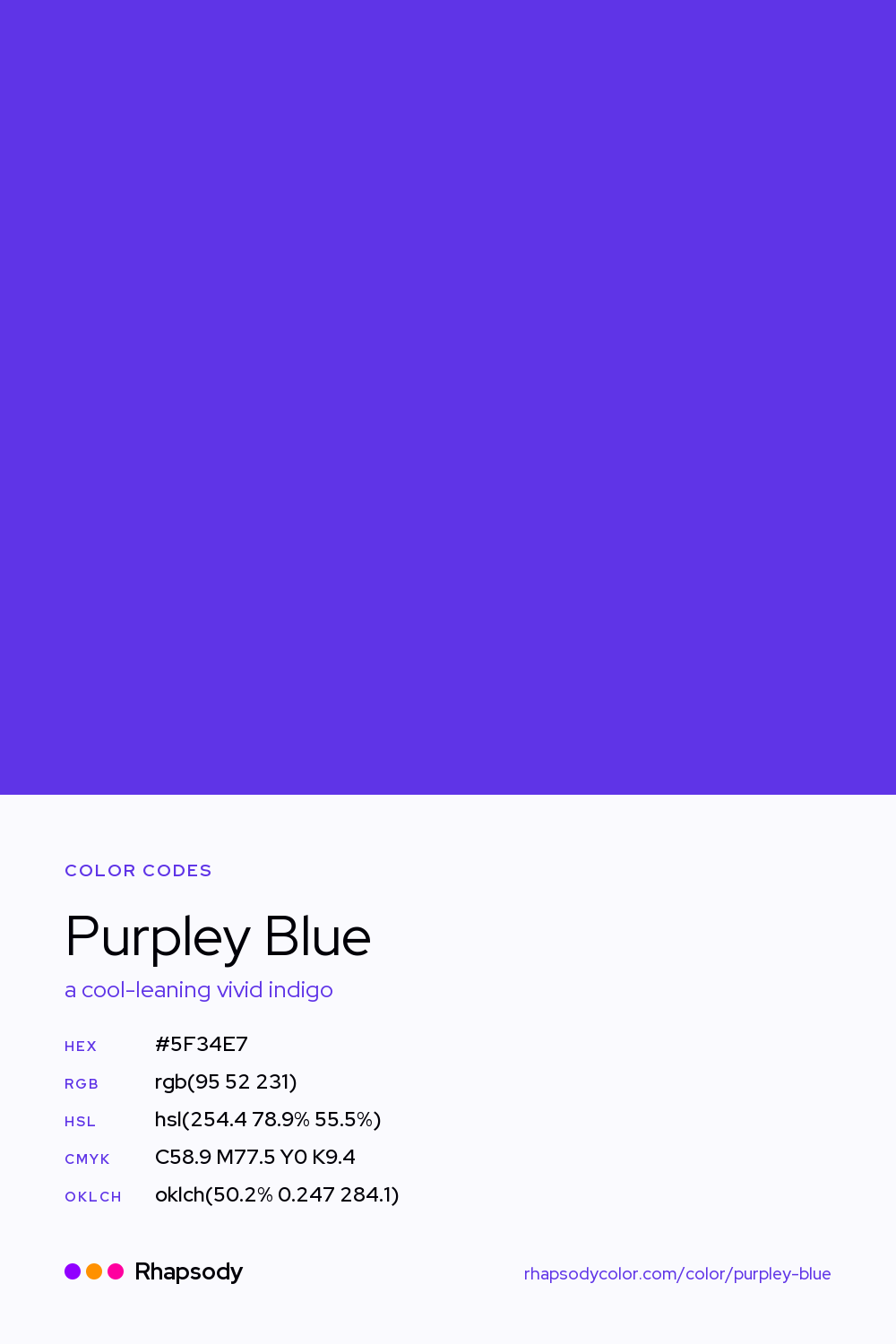 Purpley Blue color codes: hex #5F34E7, RGB, HSL, CMYK, and OKLCH, from Rhapsody