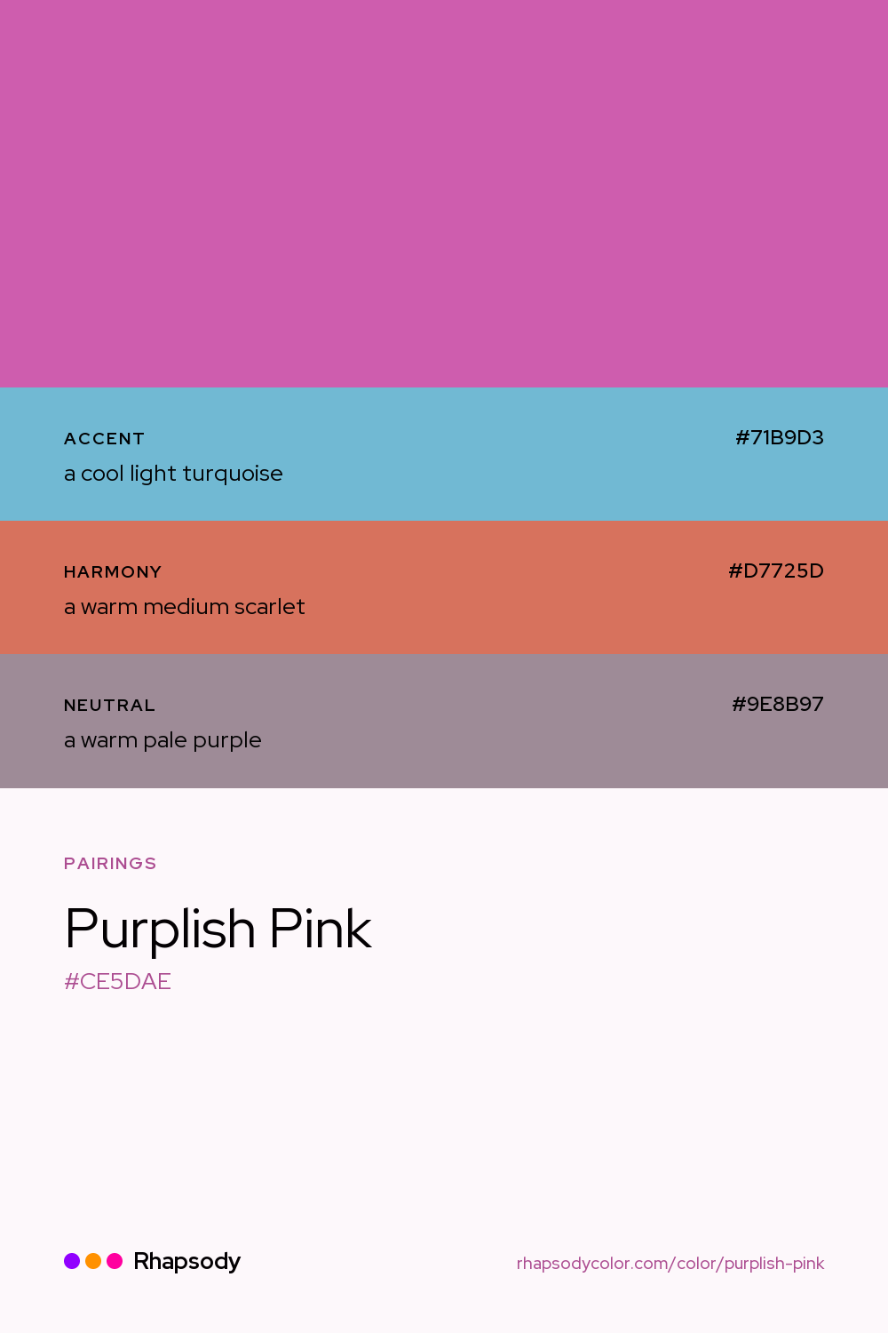 Purplish Pink paired with a cool light turquoise #71B9D3, a warm medium scarlet #D7725D, a warm pale purple #9E8B97: hex values and roles, from Rhapsody