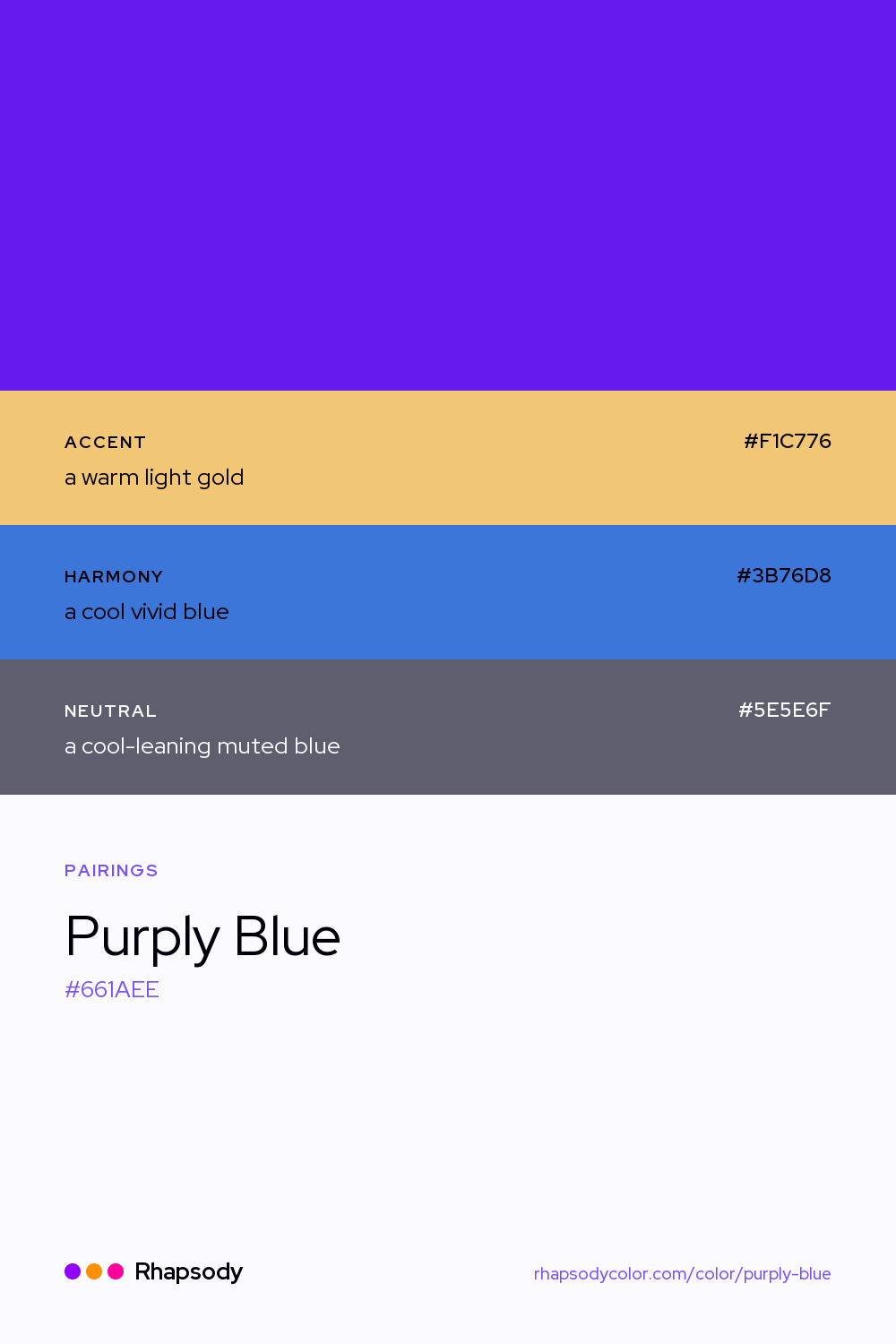 Purply Blue paired with a warm light gold #F1C776, a cool vivid blue #3B76D8, a cool-leaning muted blue #5E5E6F: hex values and roles, from Rhapsody