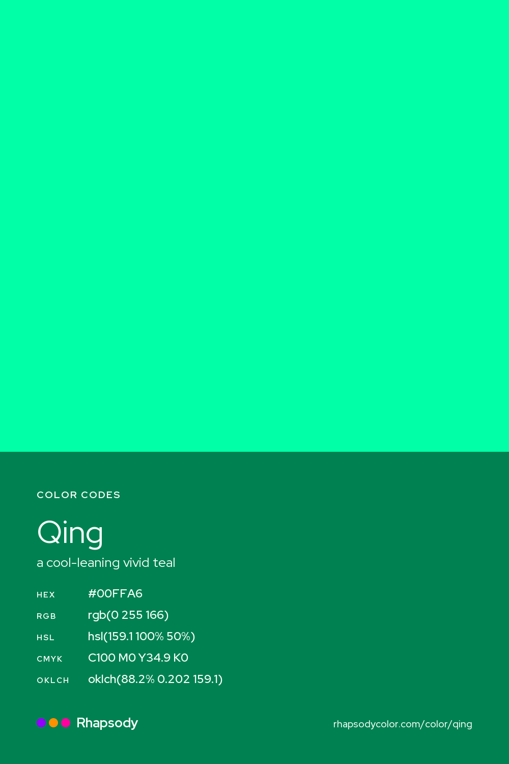 Qing color codes: hex #00FFA6, RGB, HSL, CMYK, and OKLCH, from Rhapsody
