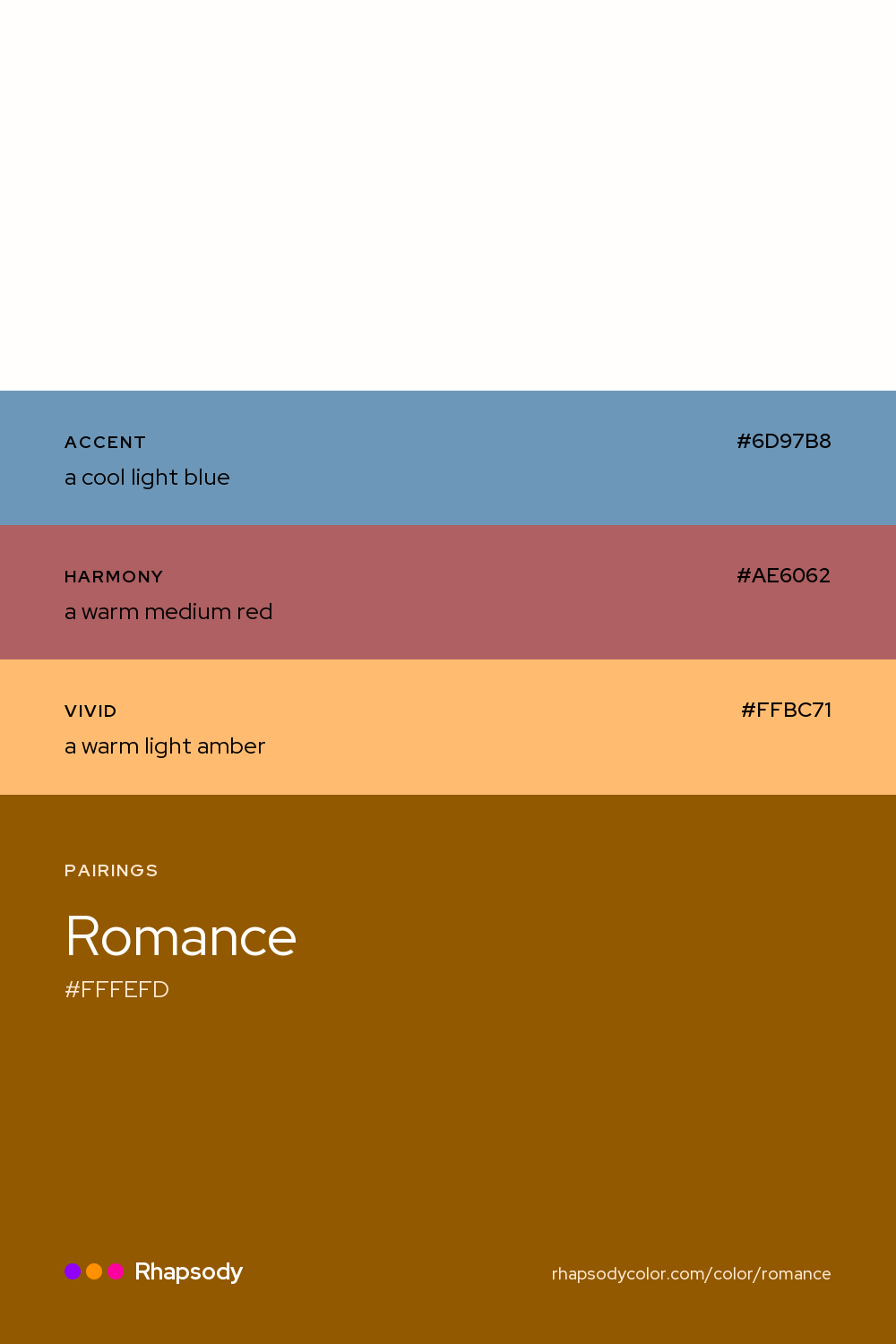 Romance paired with a cool light blue #6D97B8, a warm medium red #AE6062, a warm light amber #FFBC71: hex values and roles, from Rhapsody