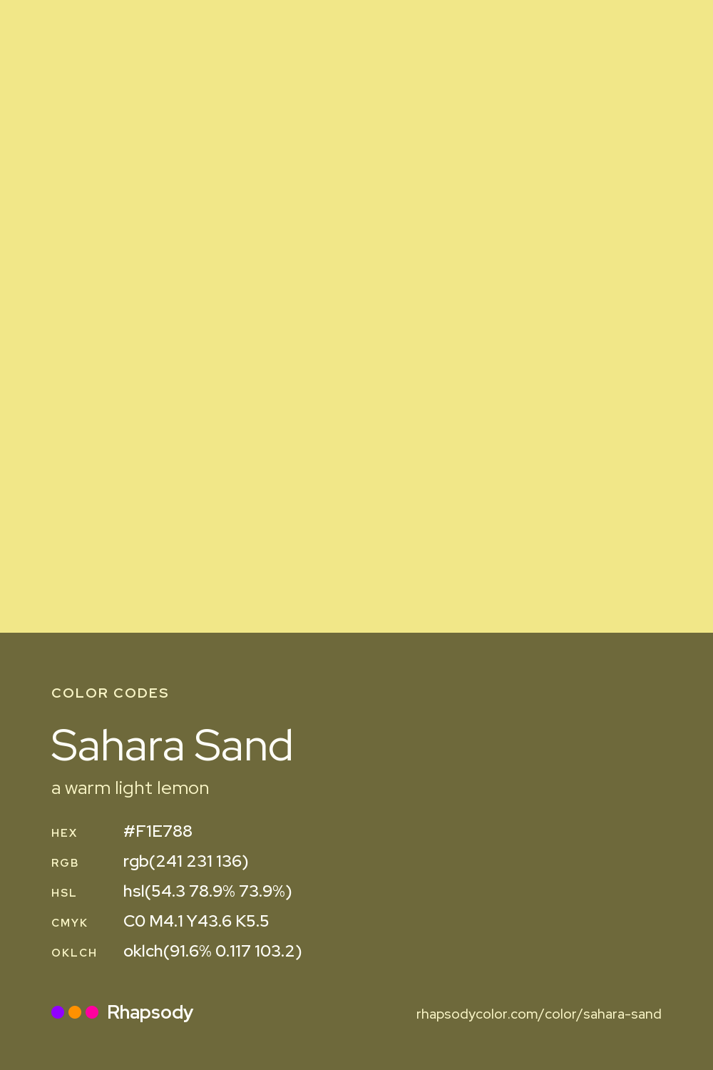 Sahara Sand color codes: hex #F1E788, RGB, HSL, CMYK, and OKLCH, from Rhapsody