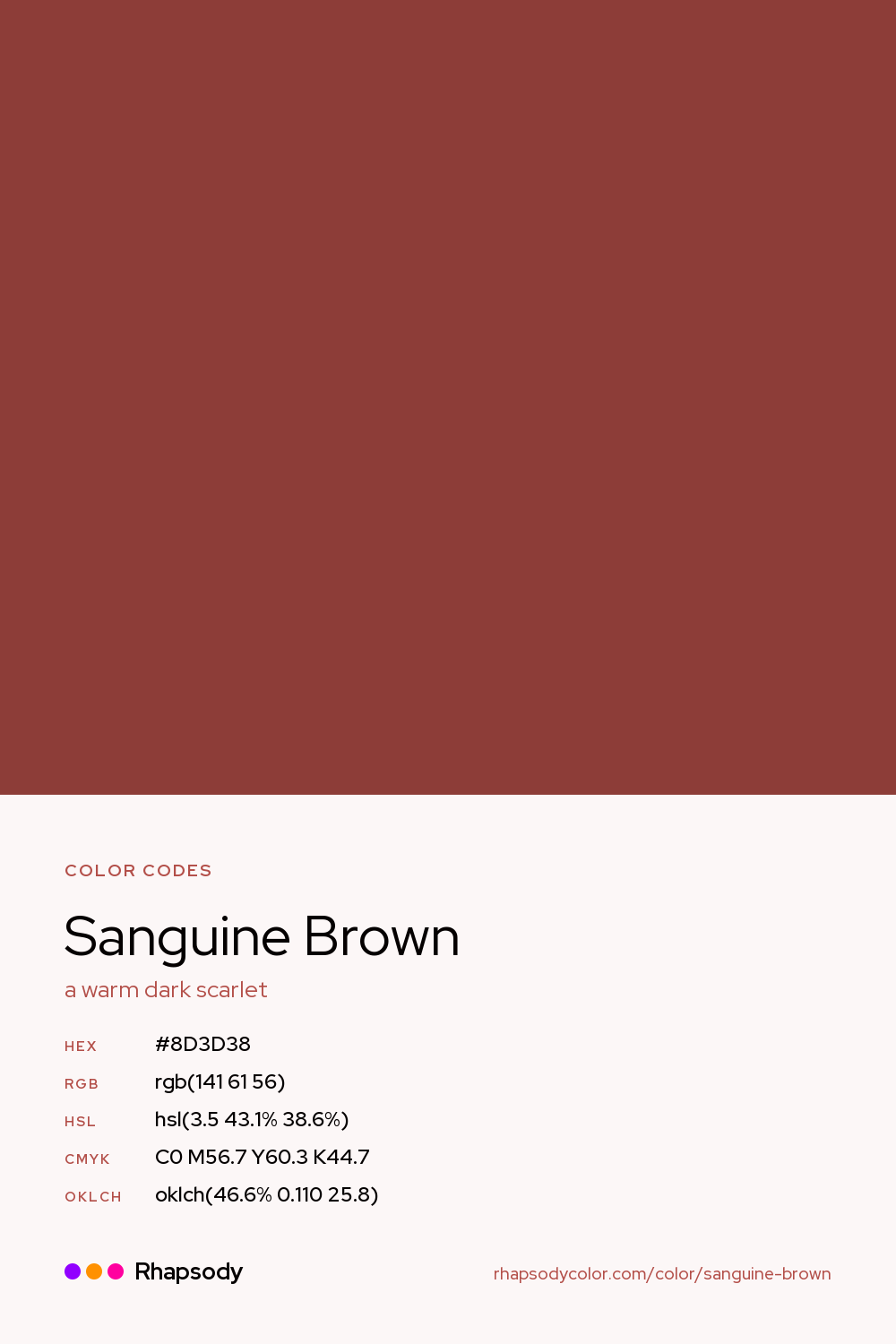 Sanguine Brown color codes: hex #8D3D38, RGB, HSL, CMYK, and OKLCH, from Rhapsody